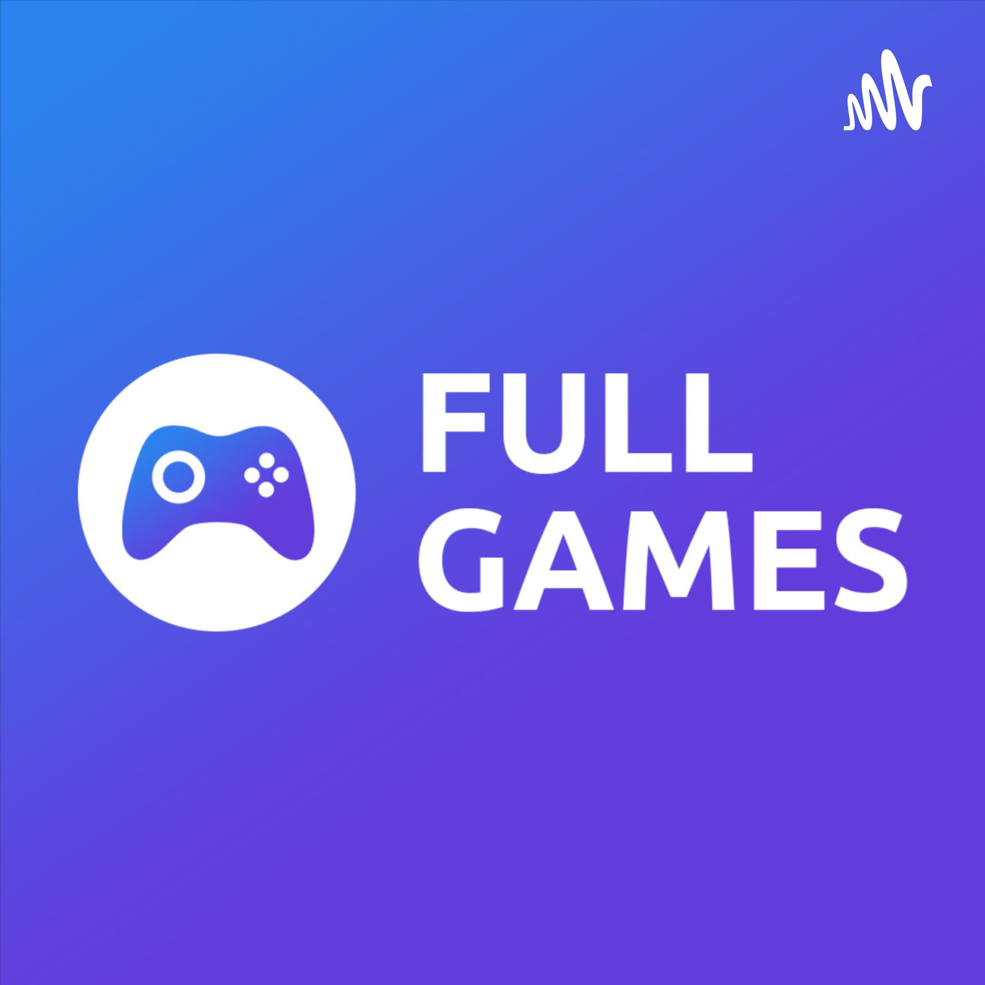 Full Games - Charlando sobre videojuegos - Podcasts