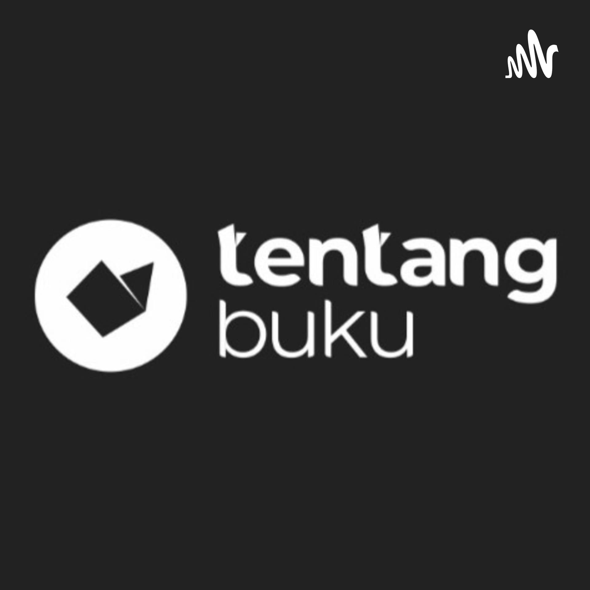 Tentang Buku - Podcasts