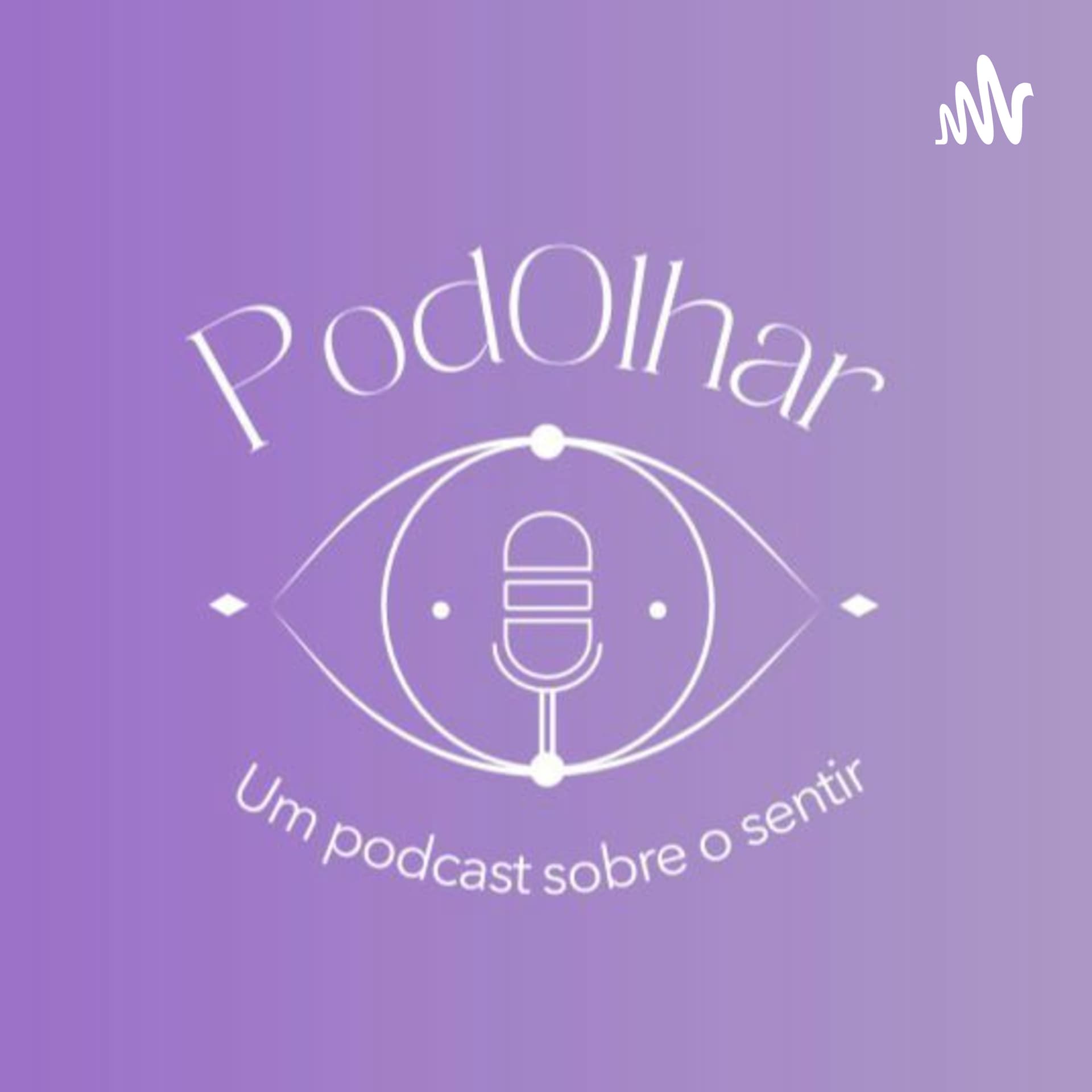 PodOlhar - Podcasts