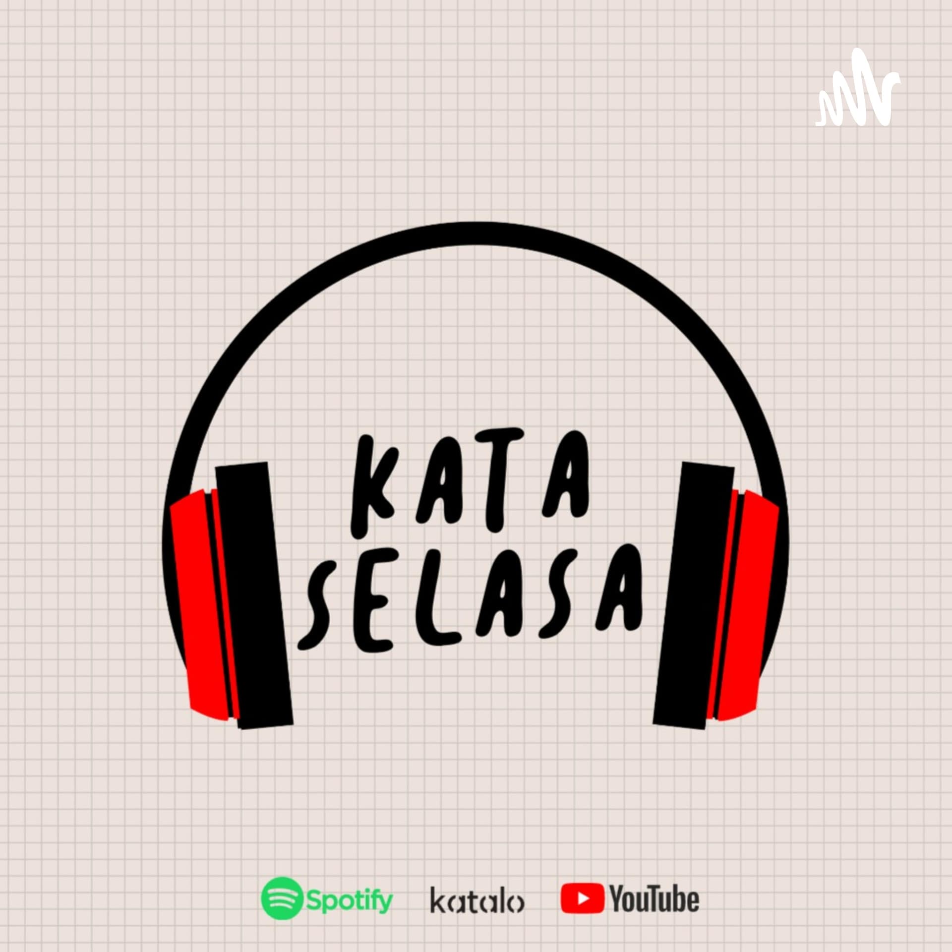 Kata Selasa - Podcasts