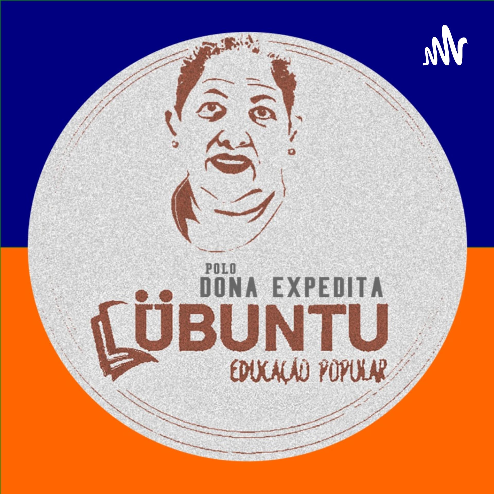 UBUNTU - Dona Expedita - Podcasts