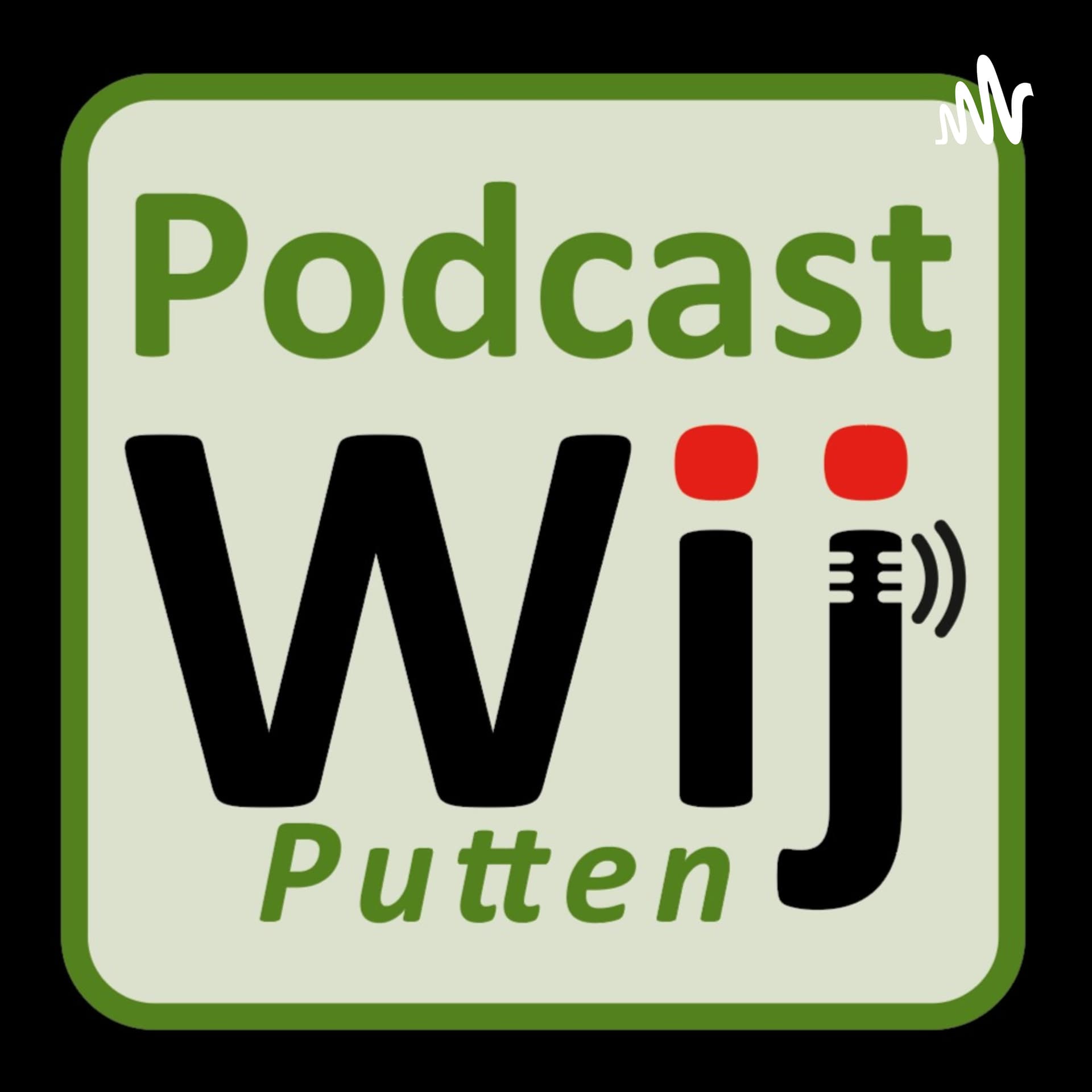 Elke week een nieuwe Podcast van Wij Putten - Podcasts