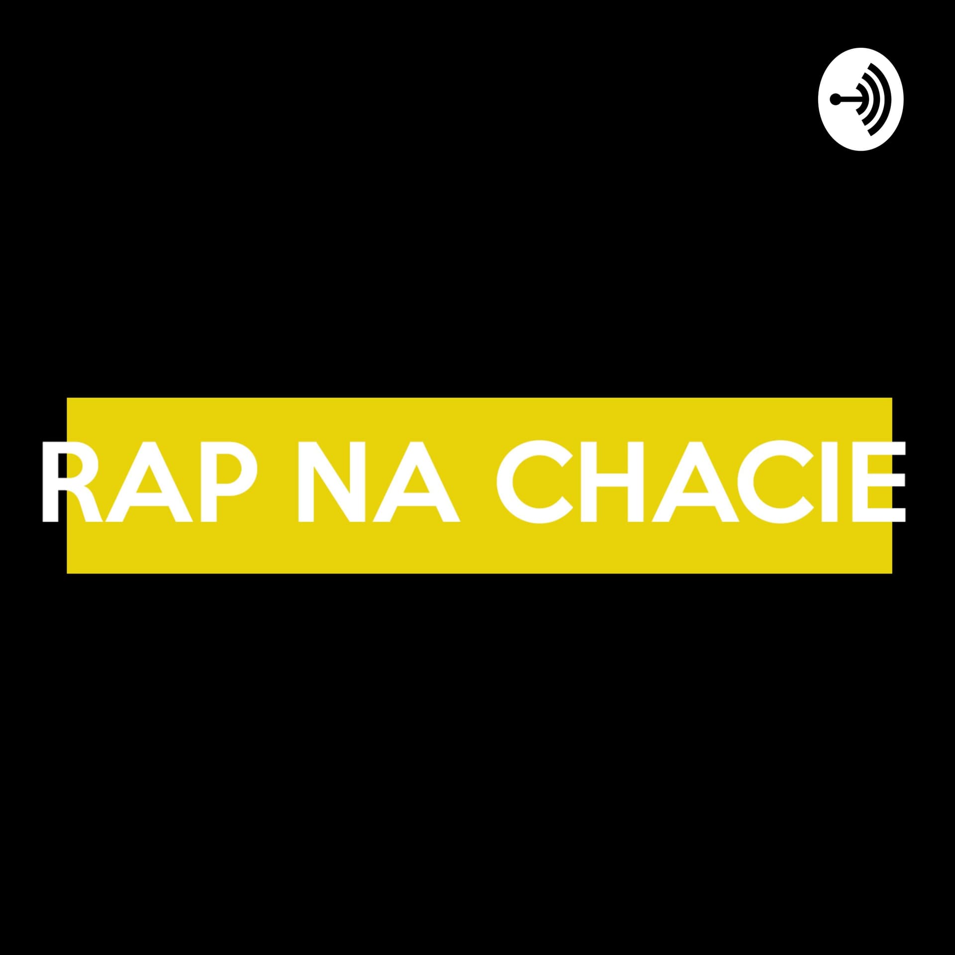 Rap na chacie - Podcasts