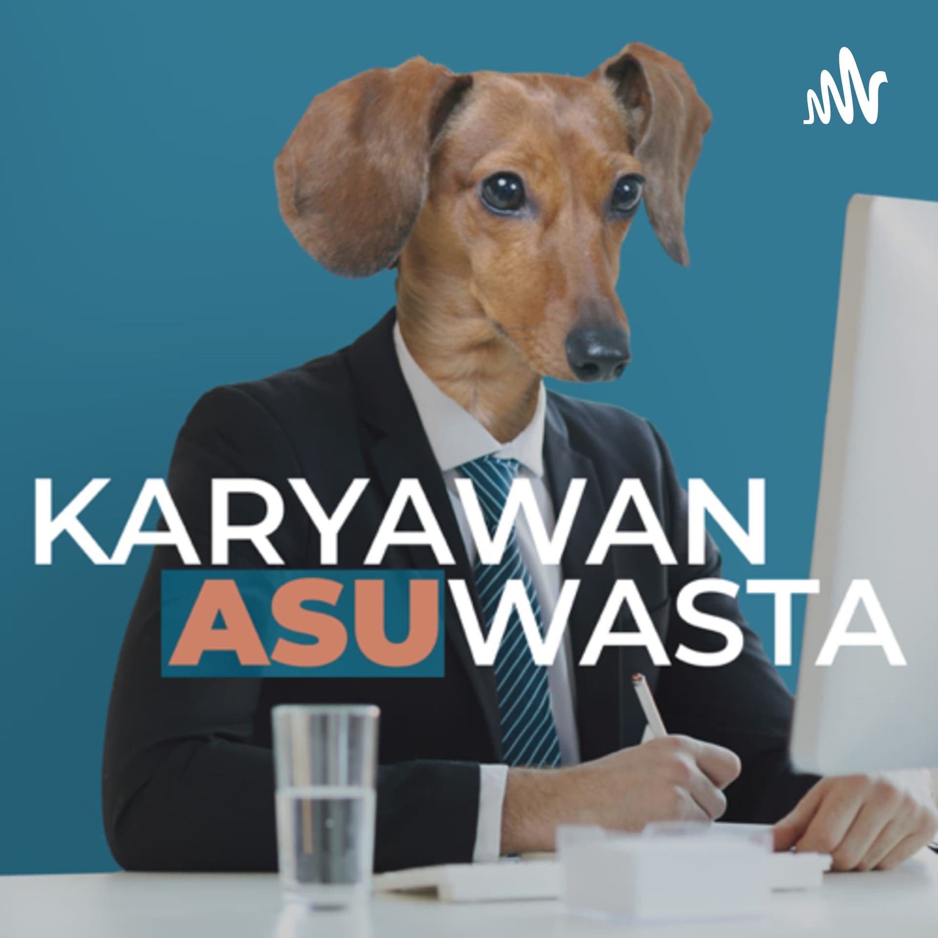 Karyawan Asuwasta - Podcasts