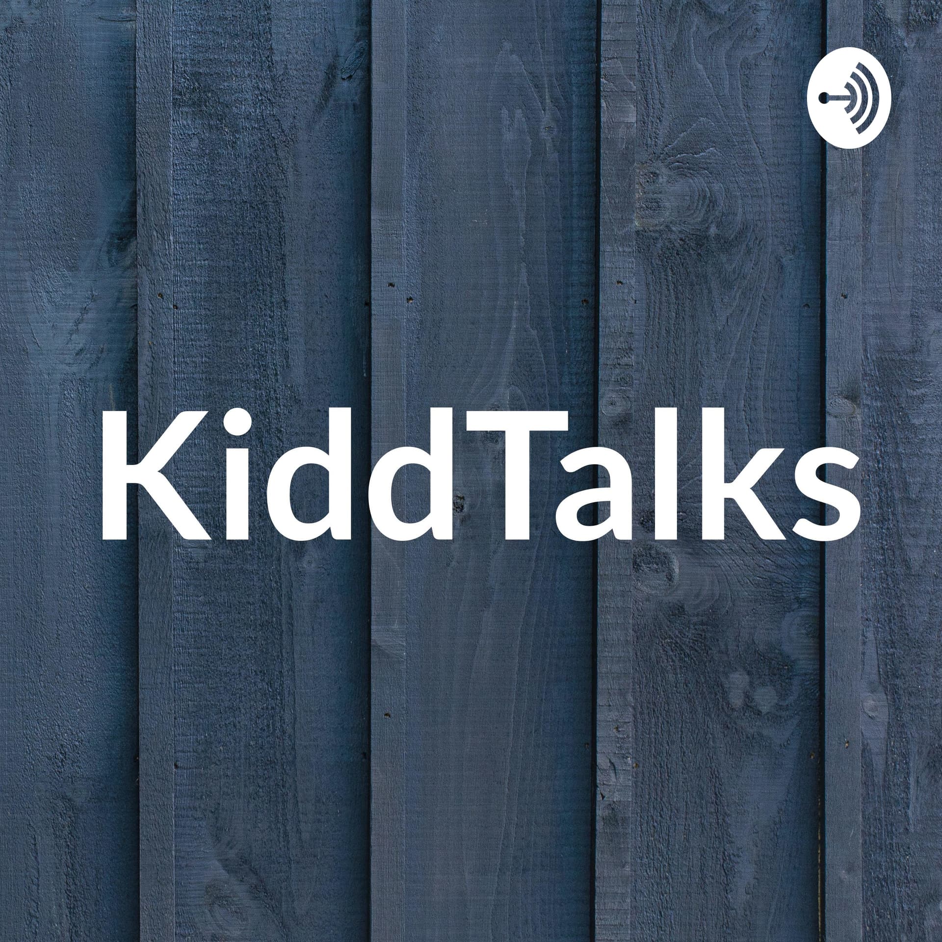 KiddTalks - Podcasts