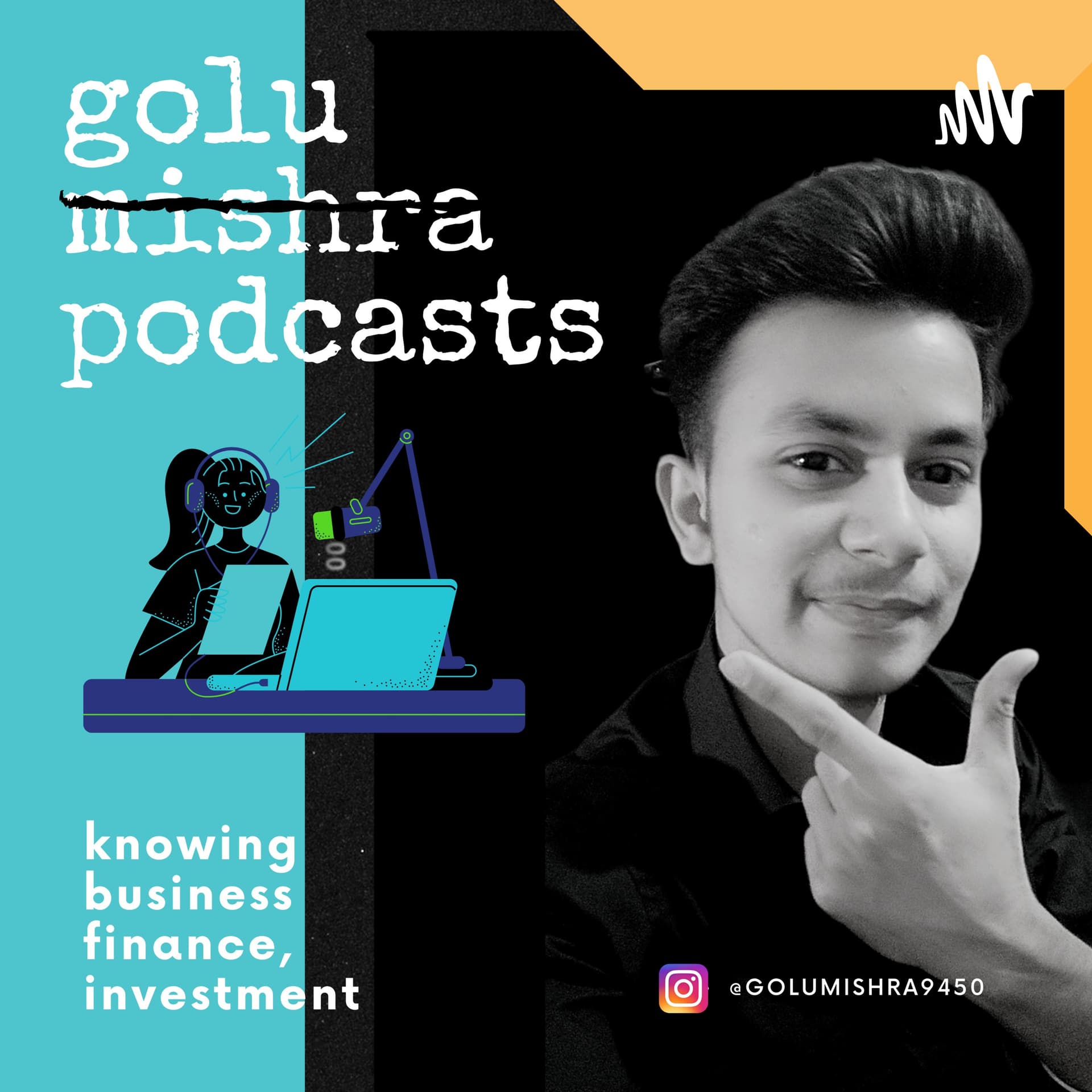 Golu Mishra Podcasts - Podcasts
