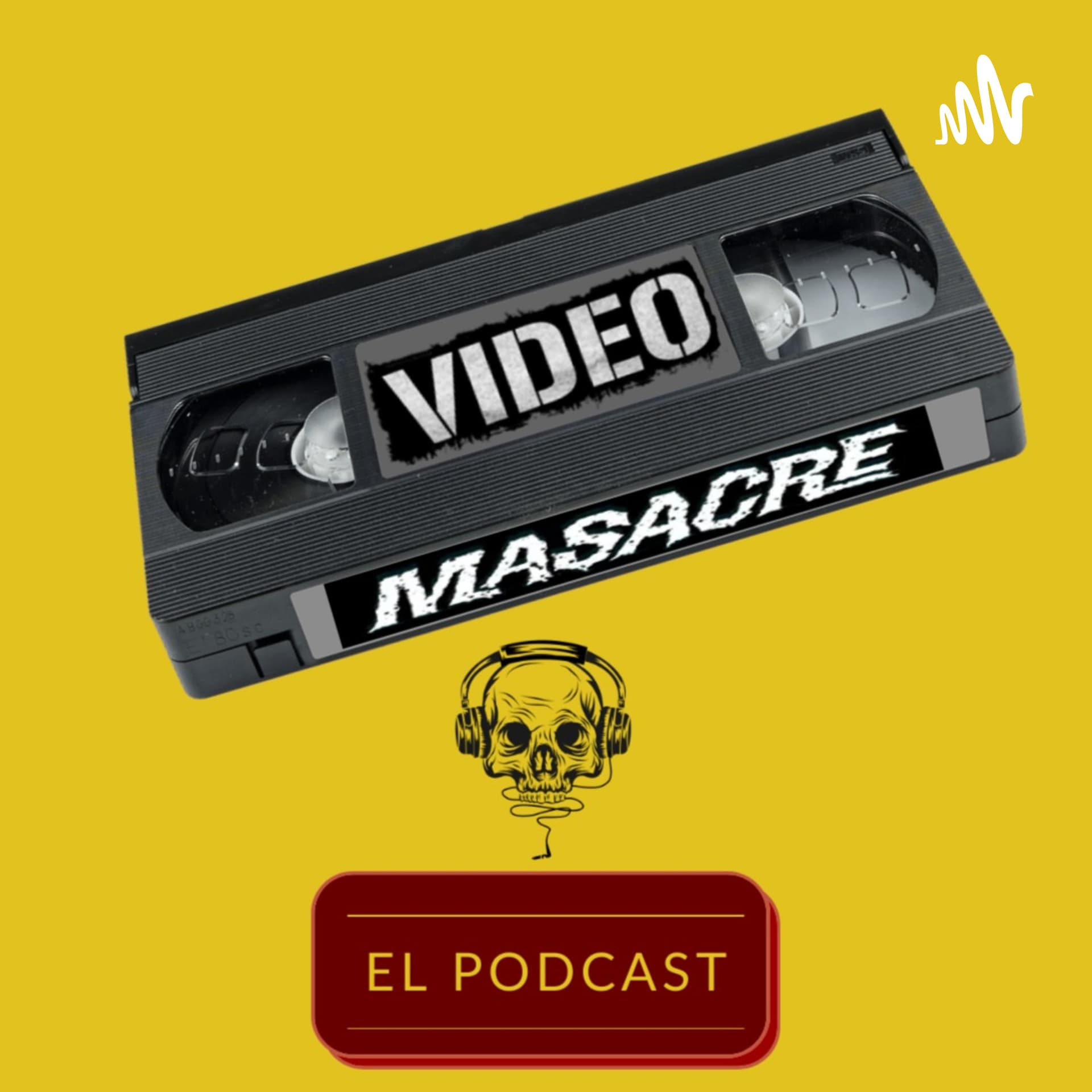 Video Masacre - Podcasts