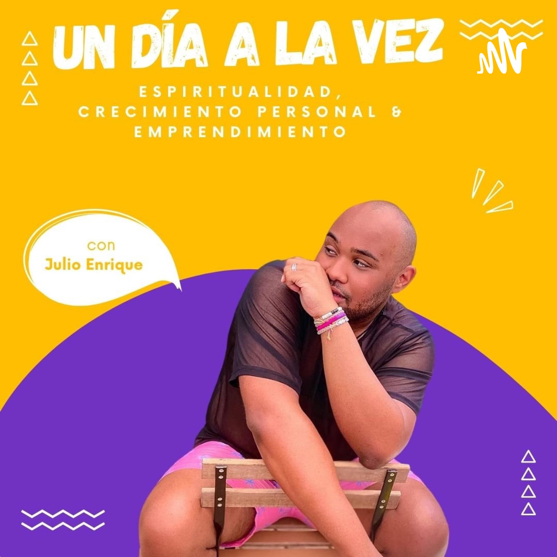 Un día a la vez con Julio Enrique - Podcasts