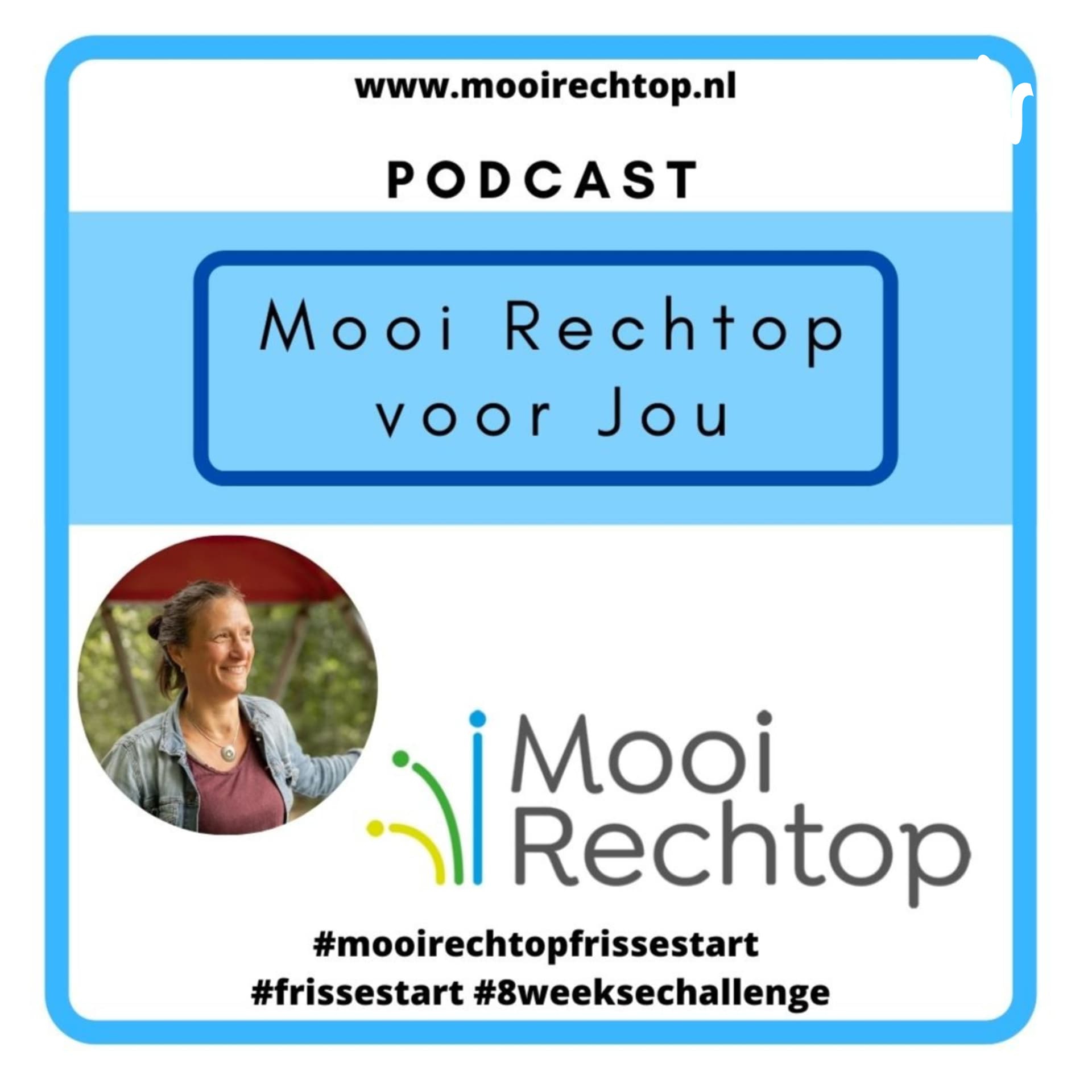 Mooi Rechtop voor Jou - Podcasts
