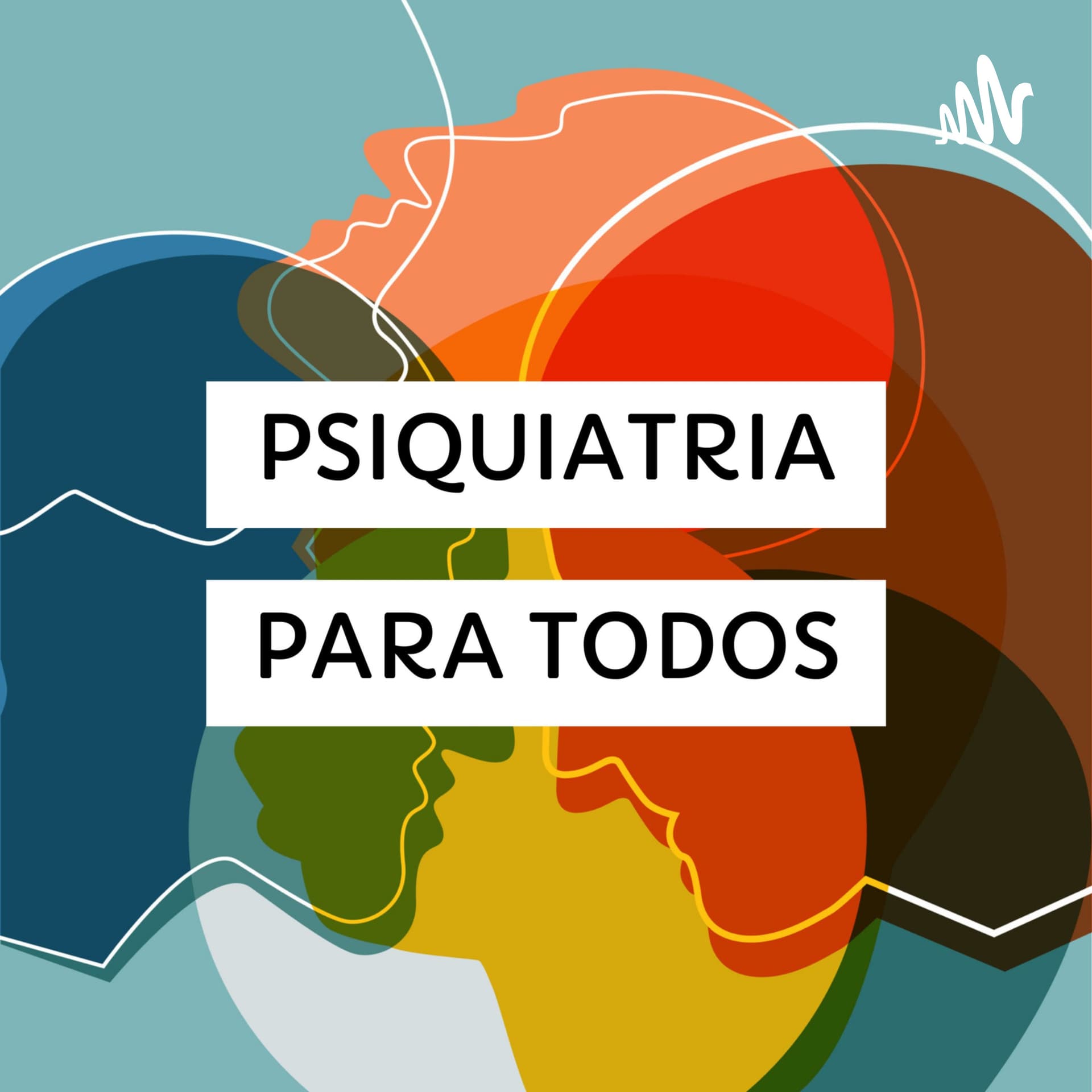 Psiquiatria para todos - Podcasts