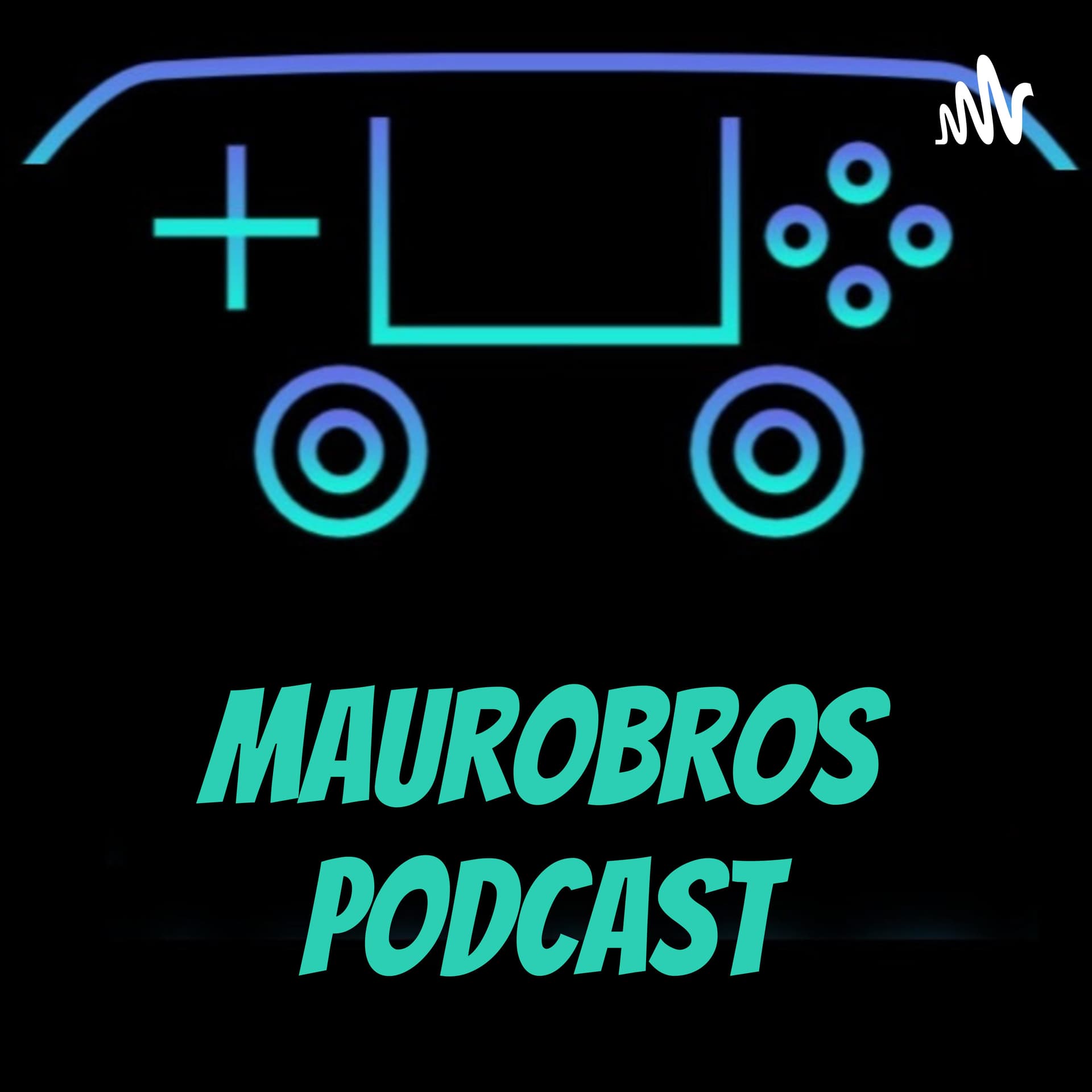 MauroBros Podcast - Podcasts