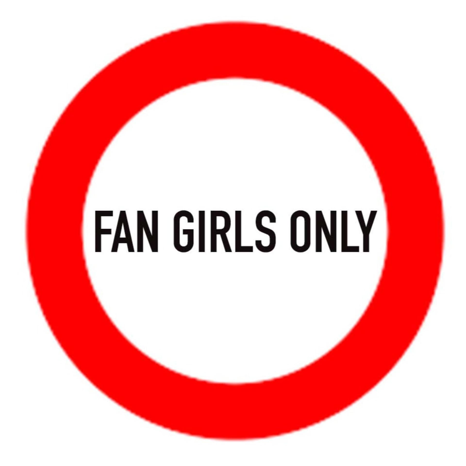 Fan Girls Only - Podcasts
