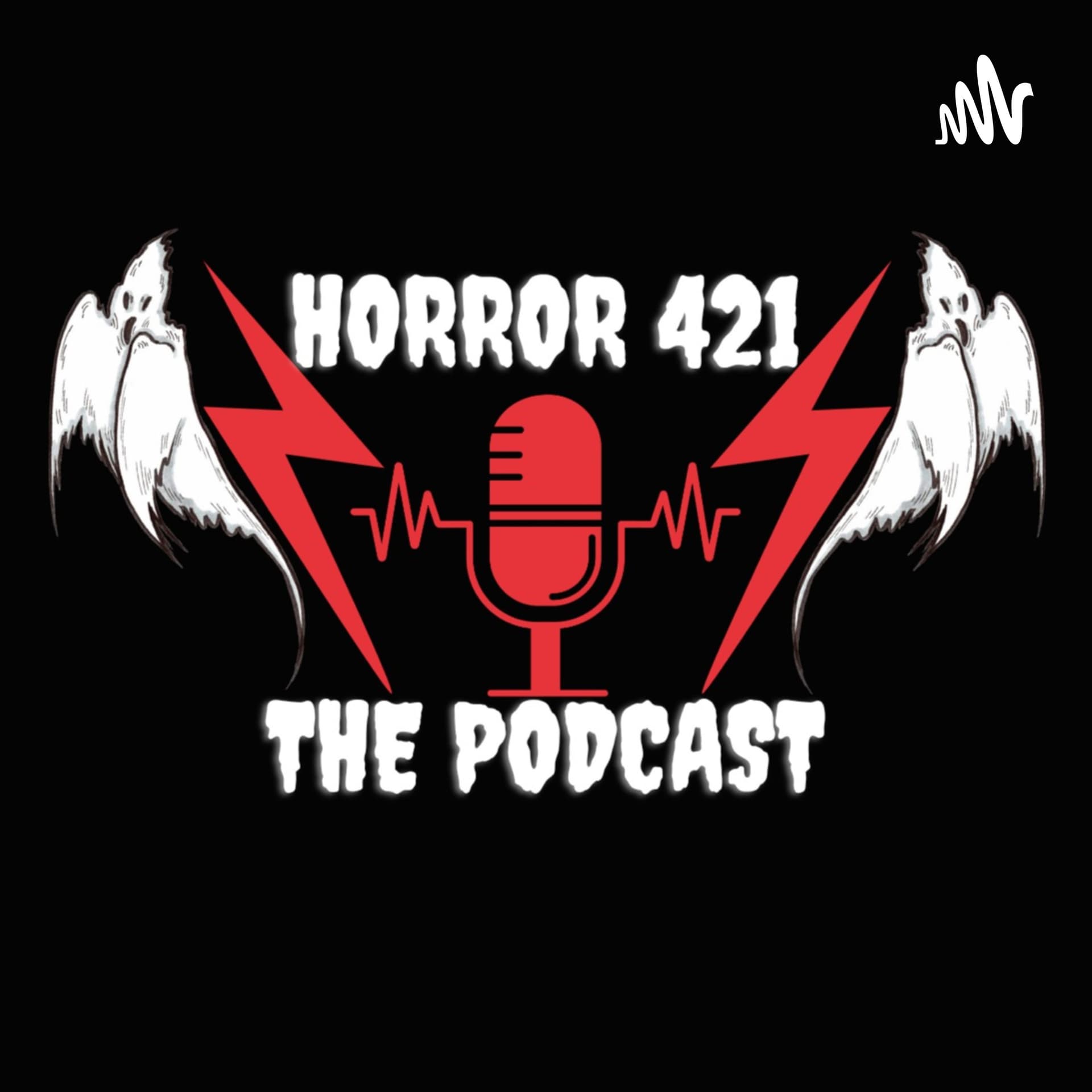 HORROR 421 - The Podcast and Backstage 421 - The Musicians Only Podcast - Podcasts