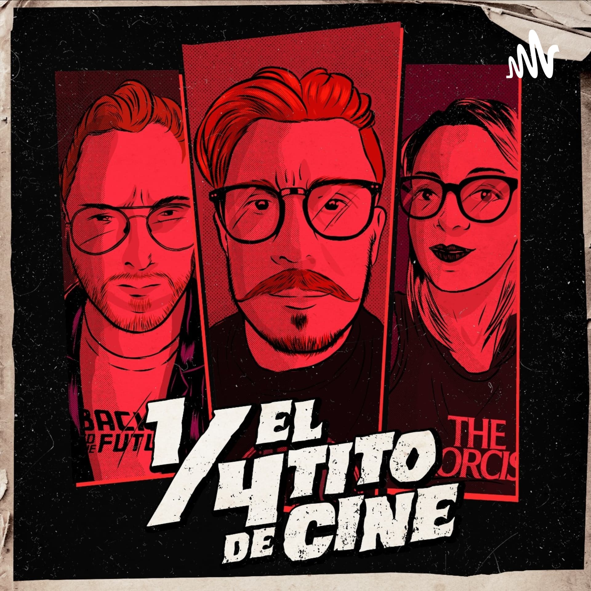 El 1/4tito de Cine - Podcasts