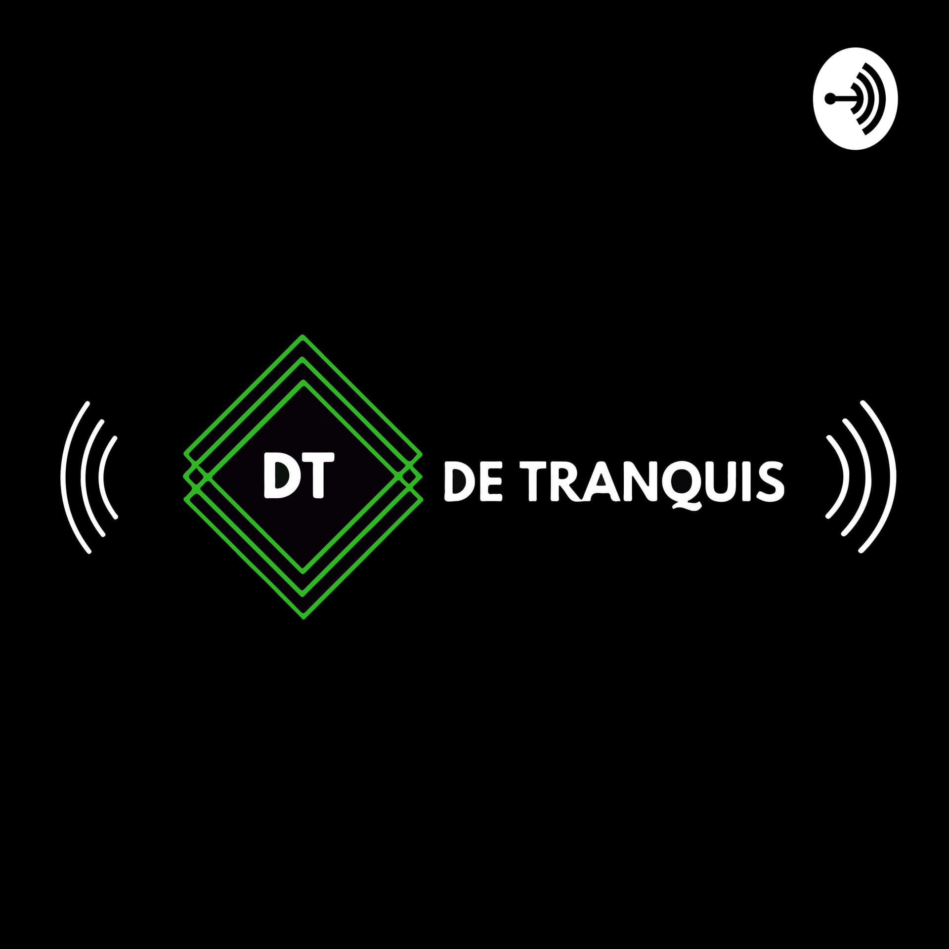 De Tranquis - Podcasts