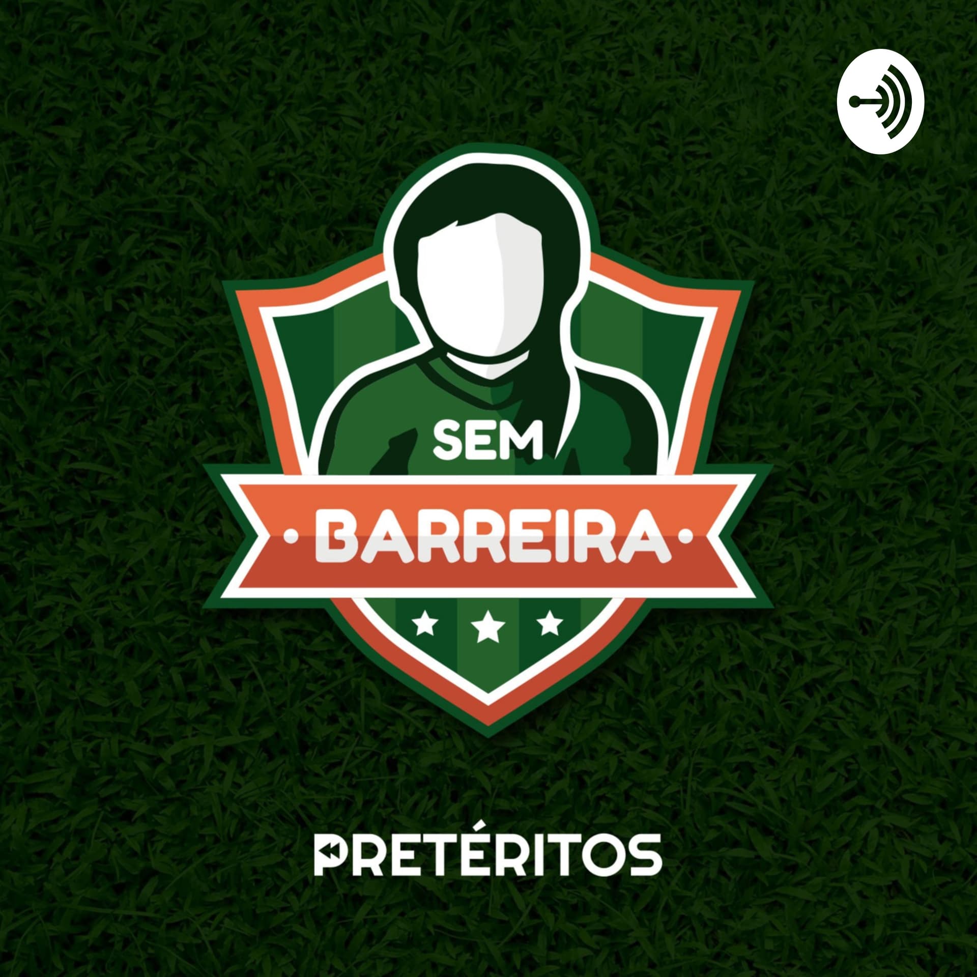 Sem Barreira - Futebol Feminino - Podcasts
