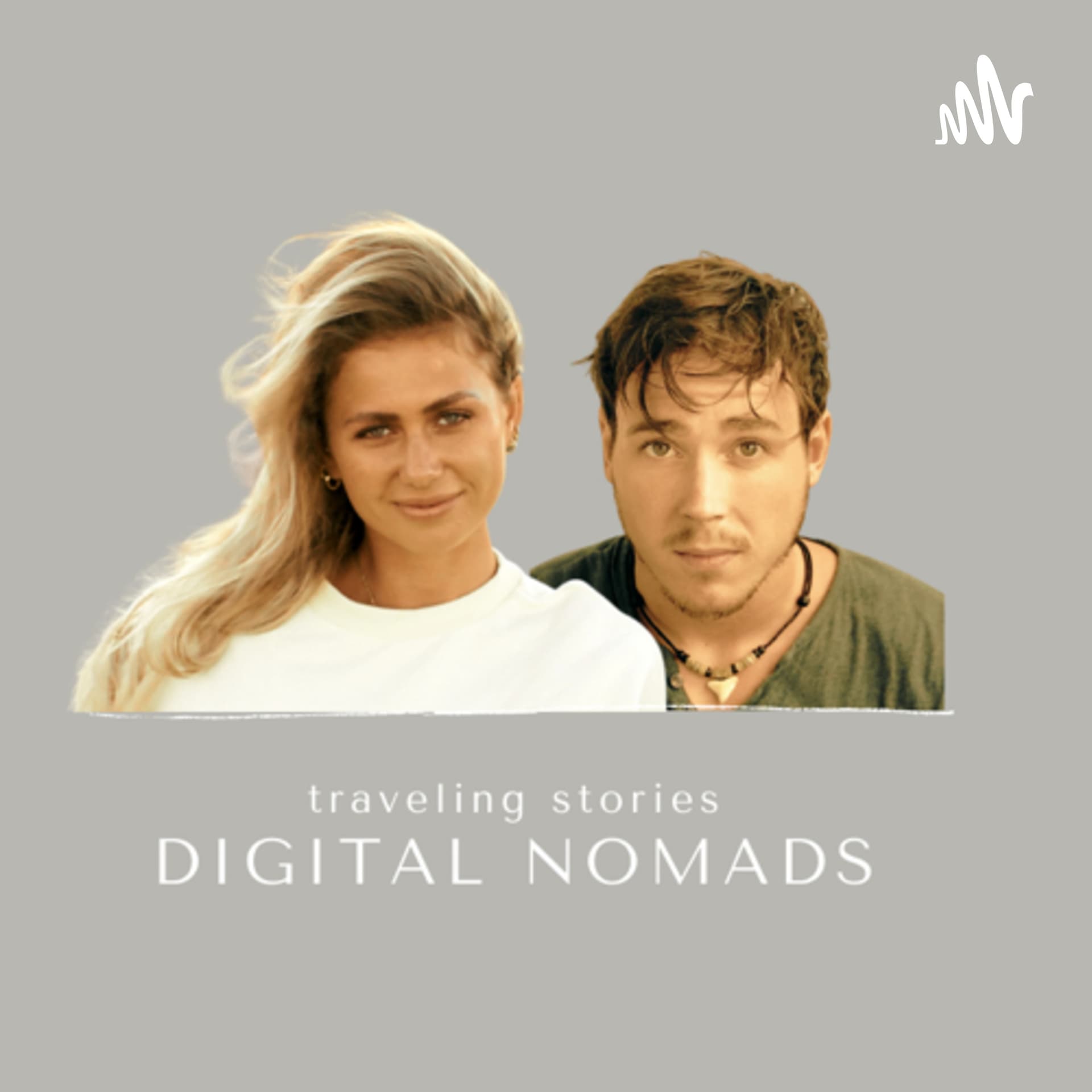 Digital Nomads - traveling stories - Podcasts