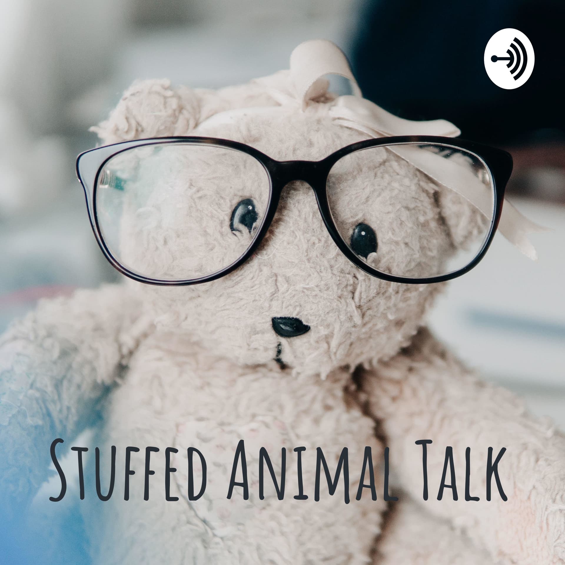 Stuffed Animal Talk - Podcasts