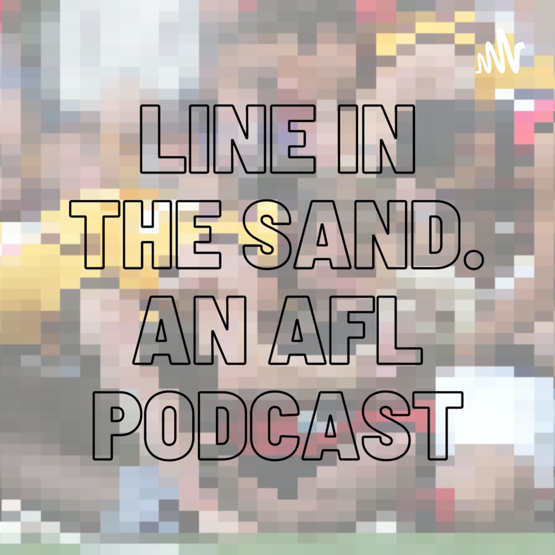 Line in the Sand. An AFL Podcast - Podcasts