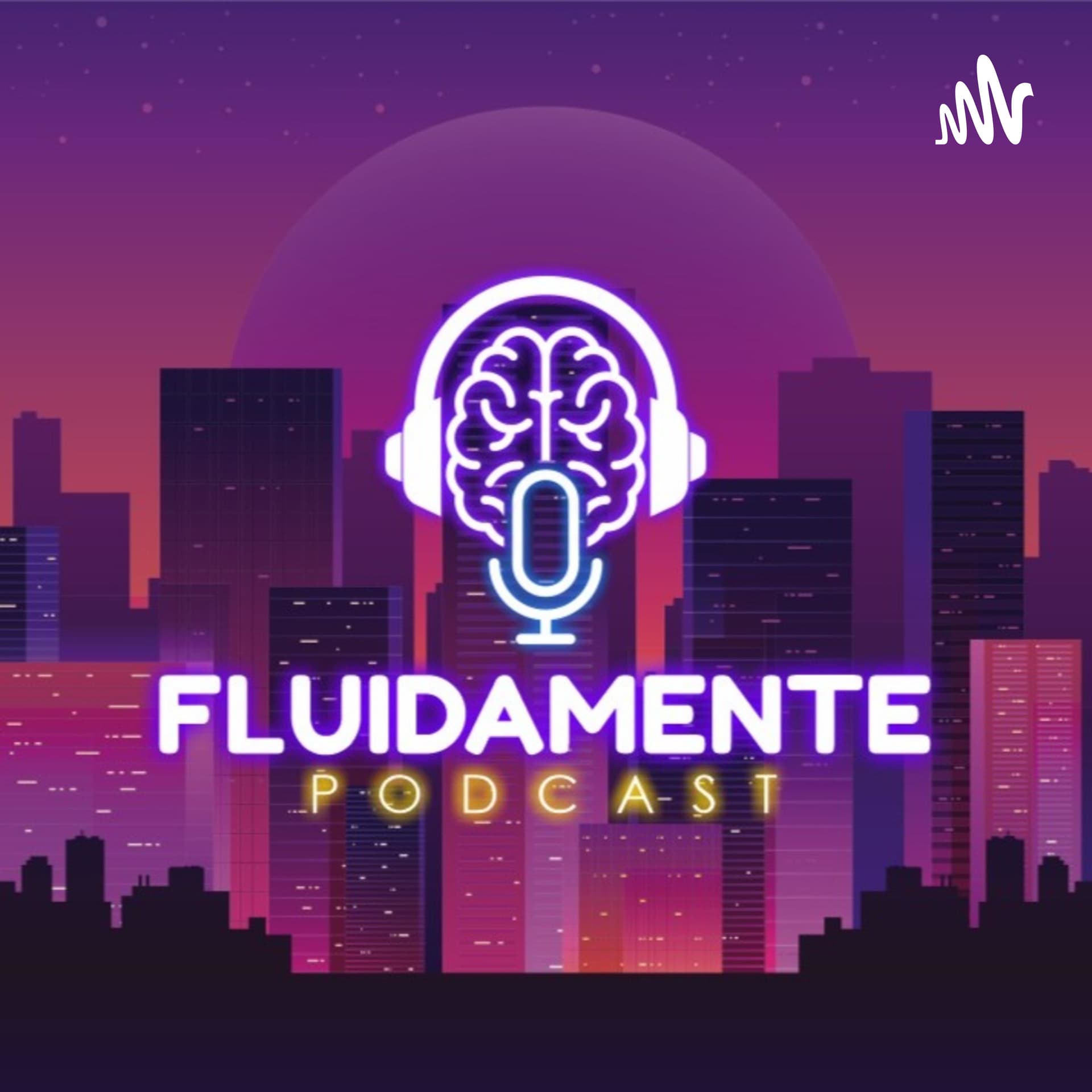 FluidaMente PodCast - Podcasts