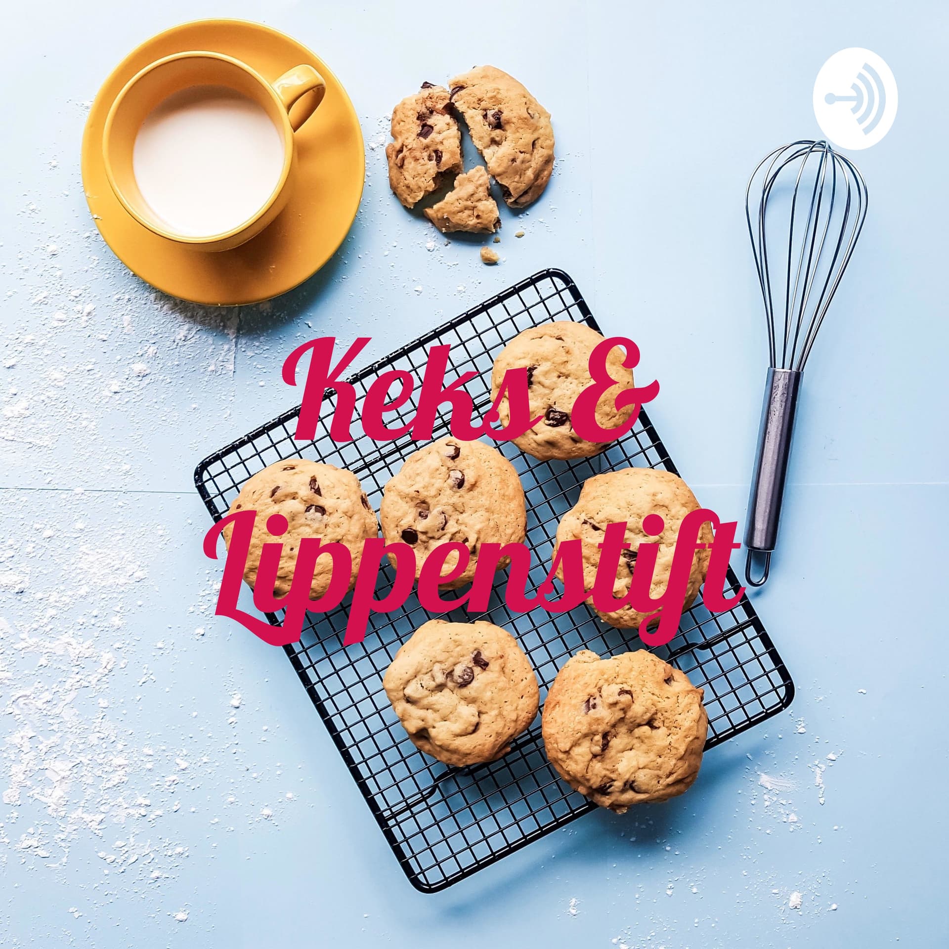 Keks & Lippenstift - Podcasts