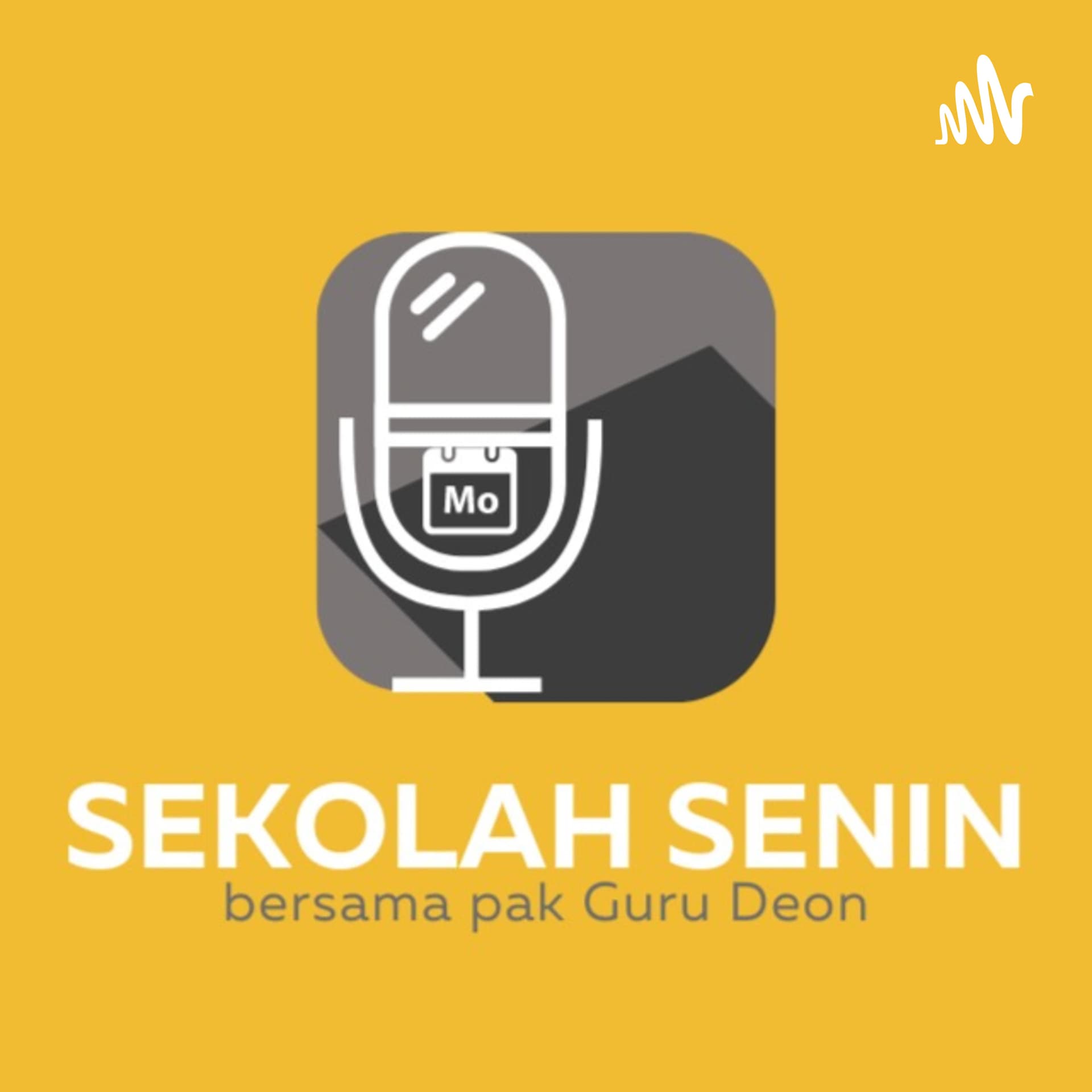 Sekolah Senin - Podcasts