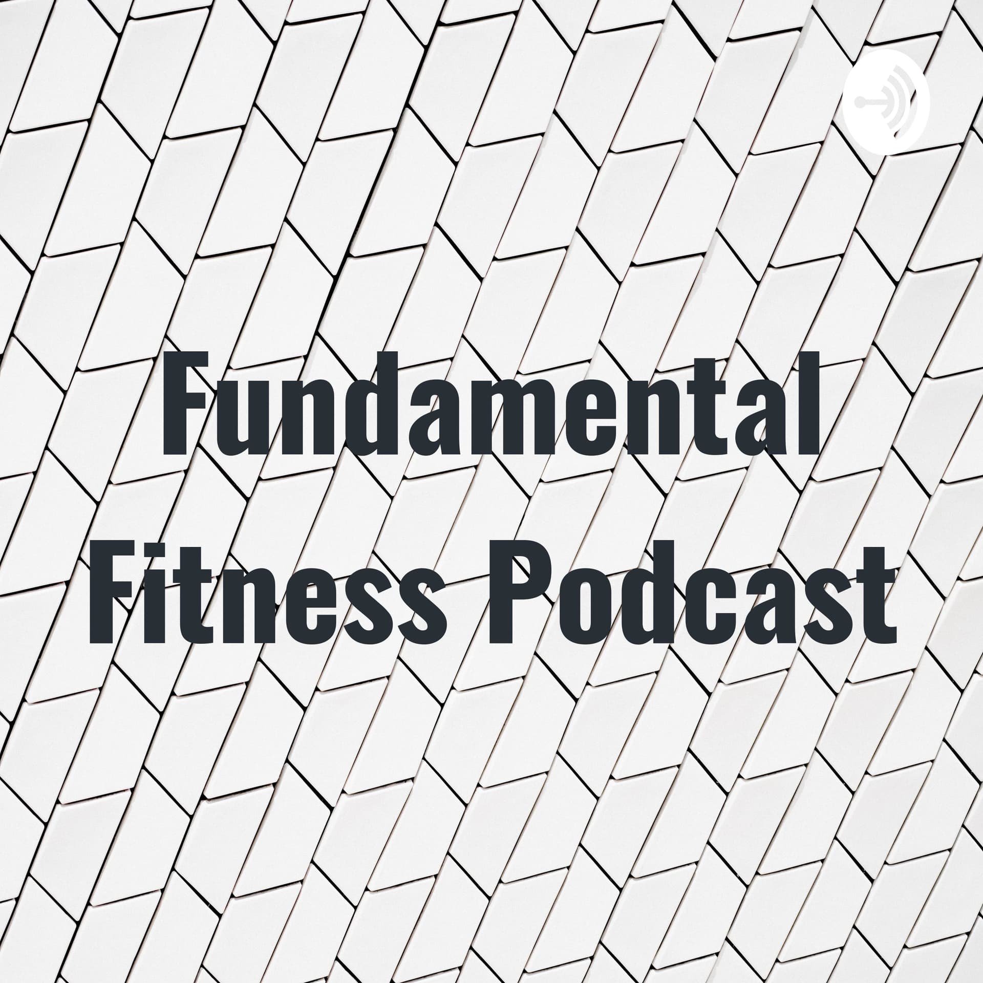 Fundamental Fitness Podcast - Podcasts