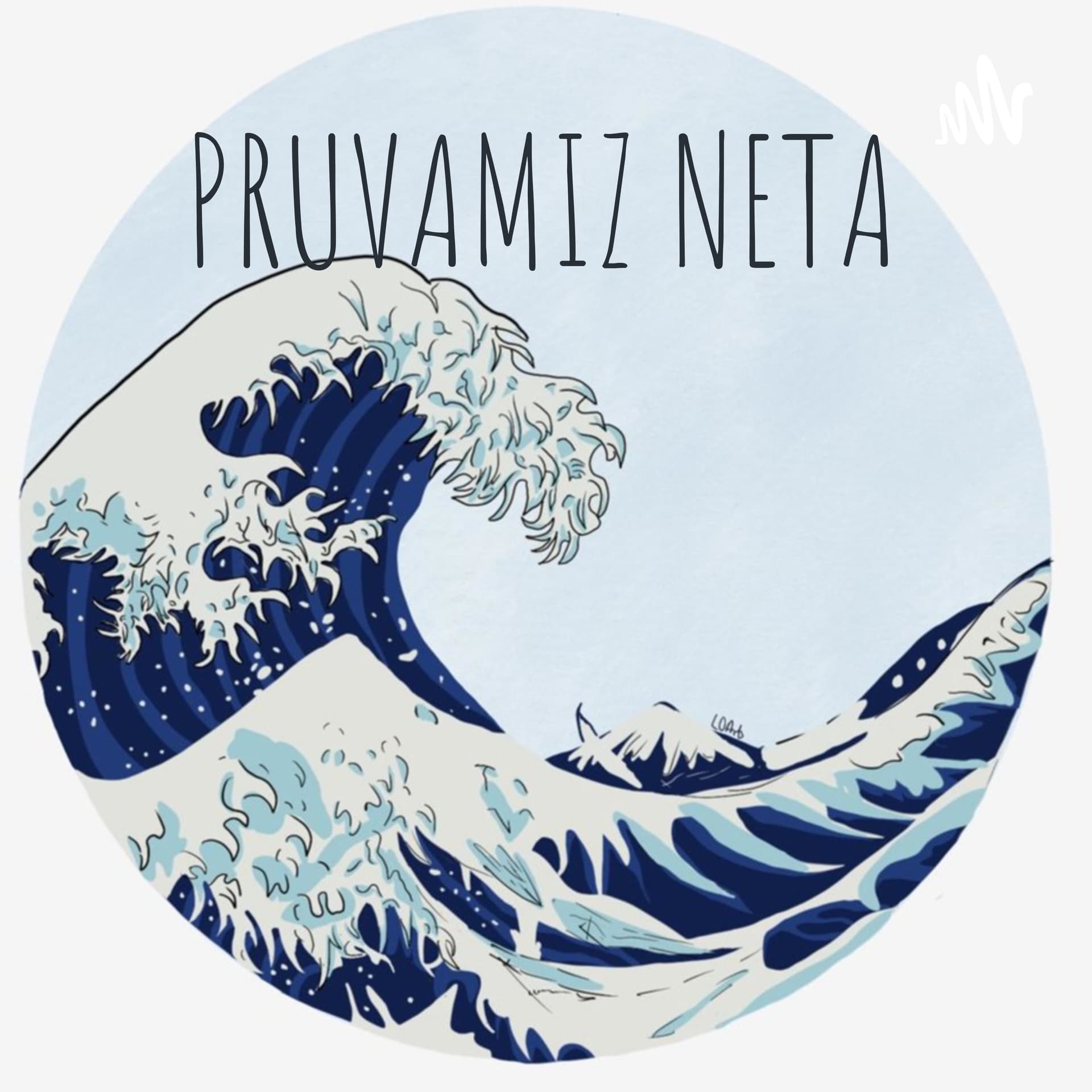 PRUVAMIZ NETA - Podcasts