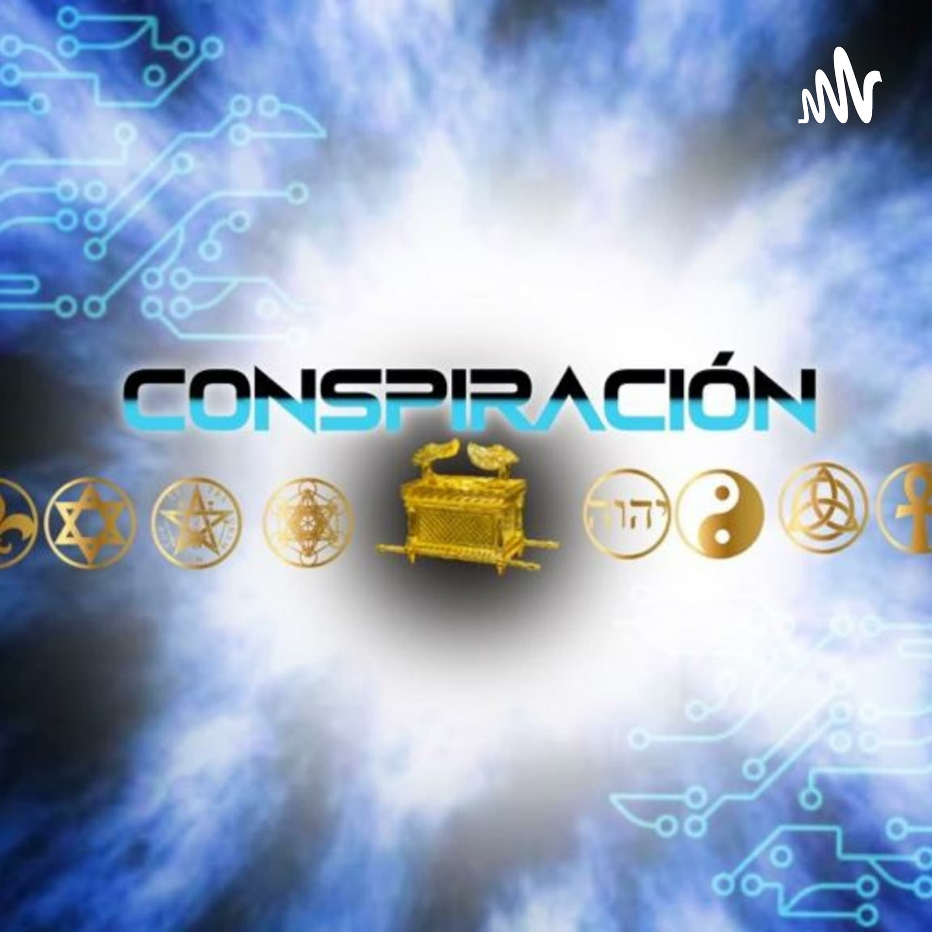 CONSPIRACIÓN - #PodcastConspiración - Podcasts
