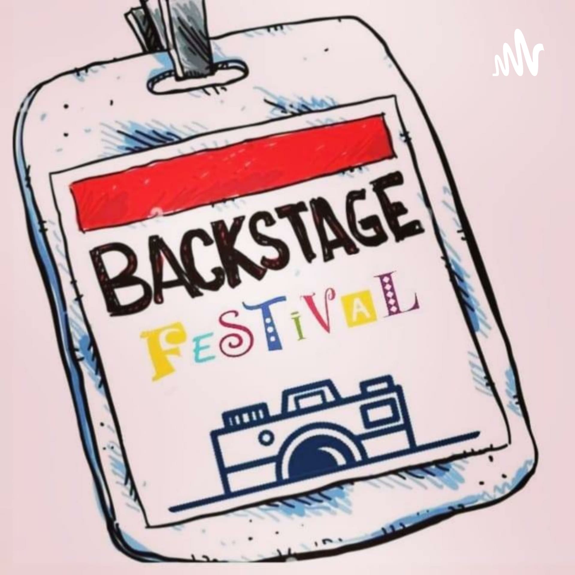 BACKSTAGE FESTIVAL - Podcasts