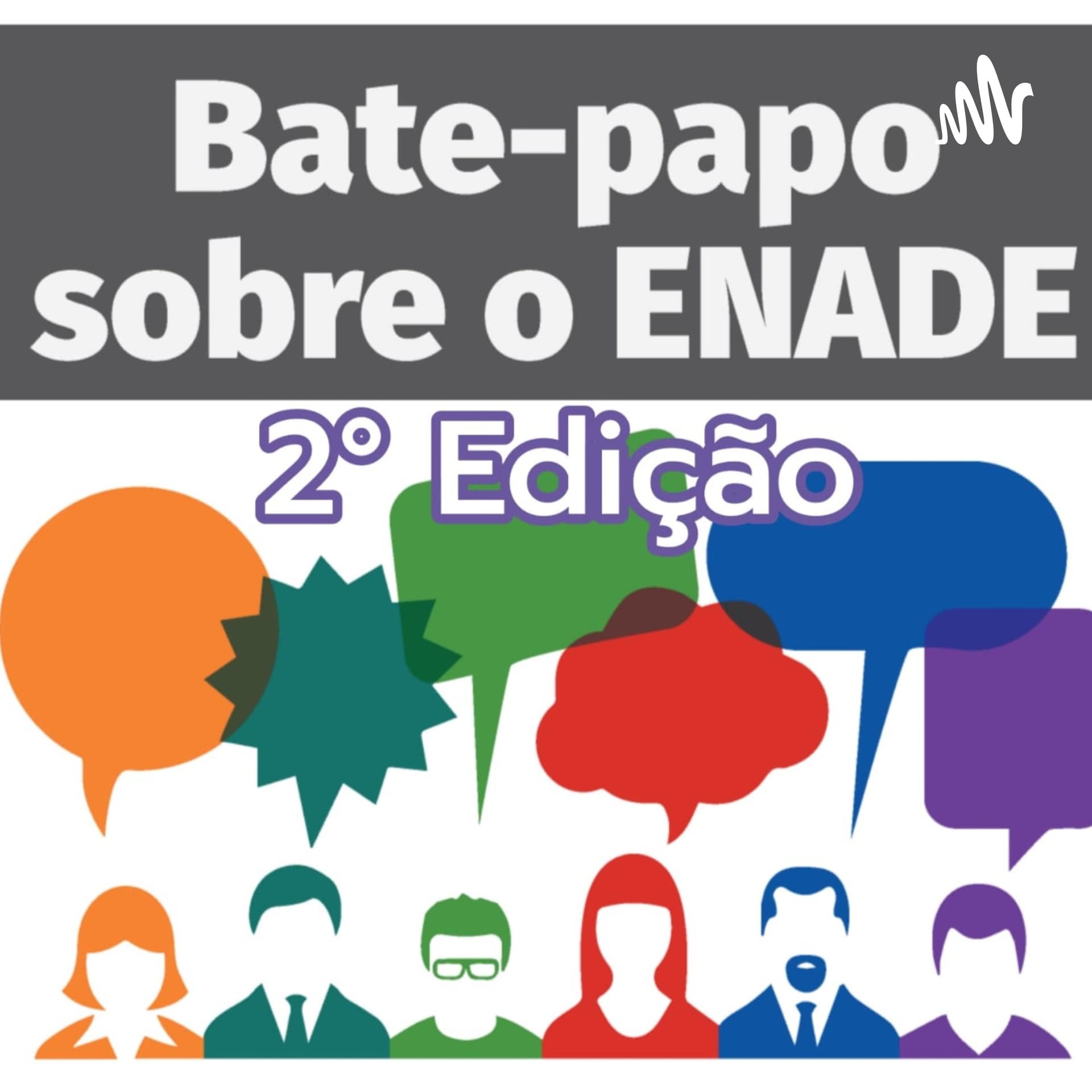 Bate Papo Sobre o ENADE - Podcasts