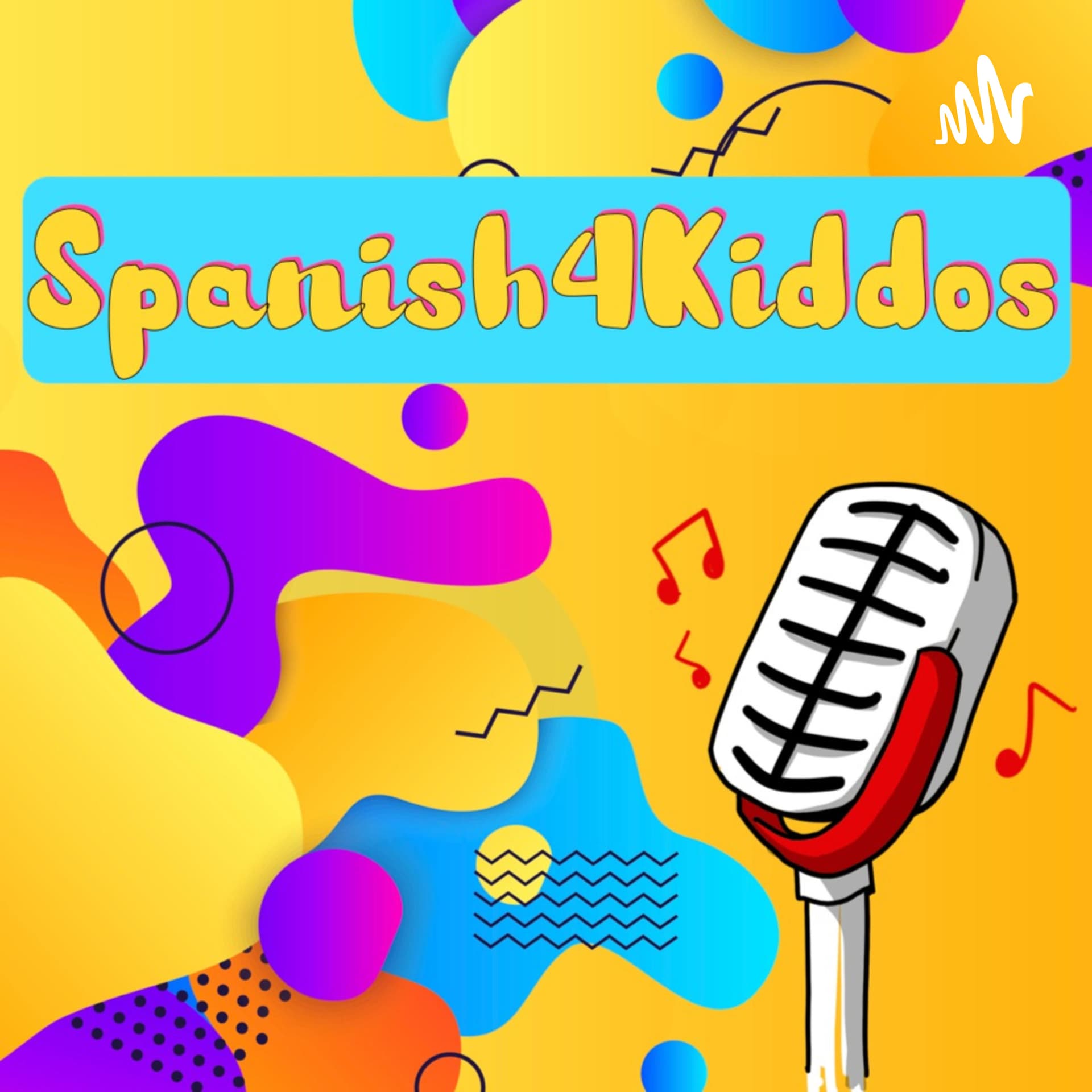 Spanish4Kiddos - Podcasts