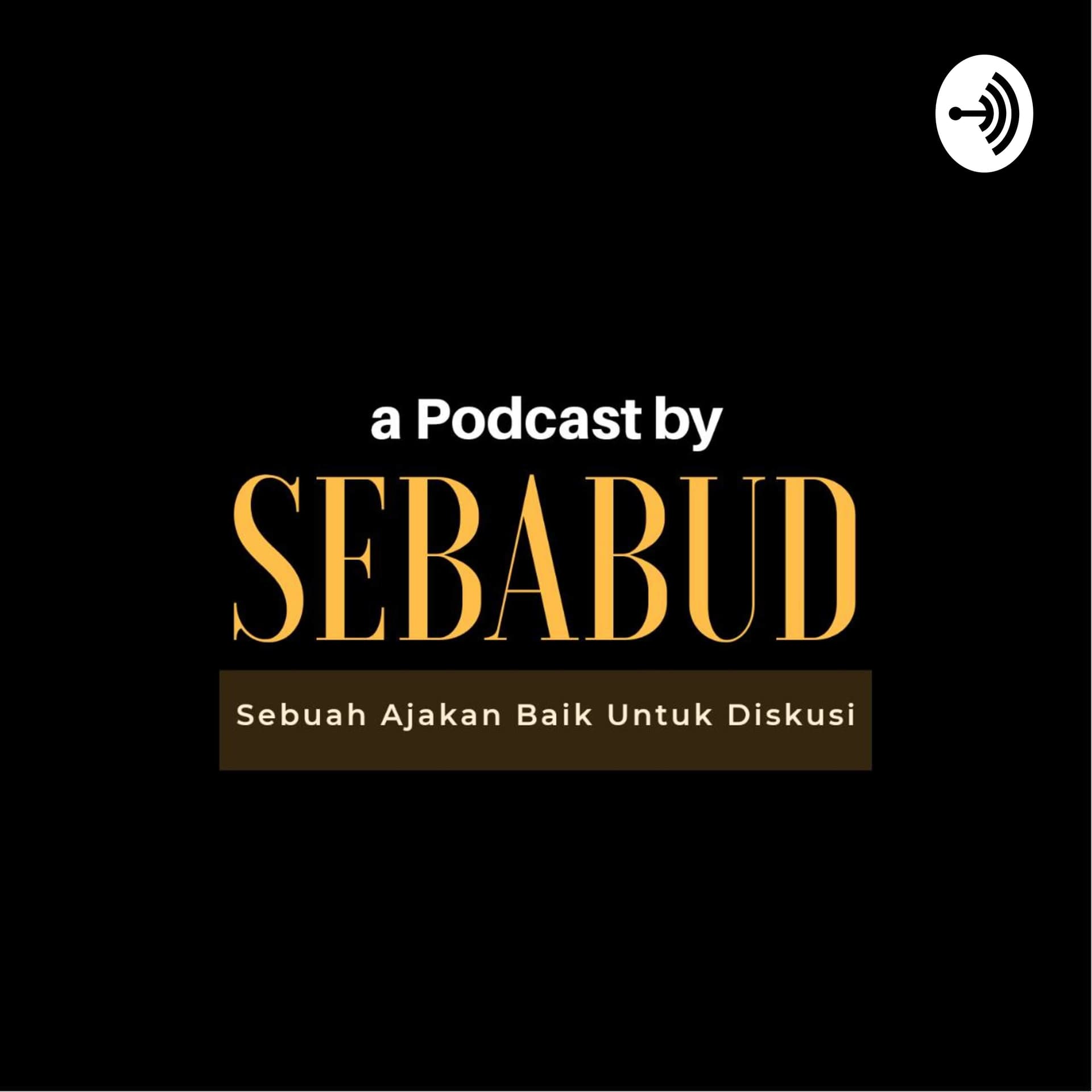 Sebabud Podcast - Podcasts