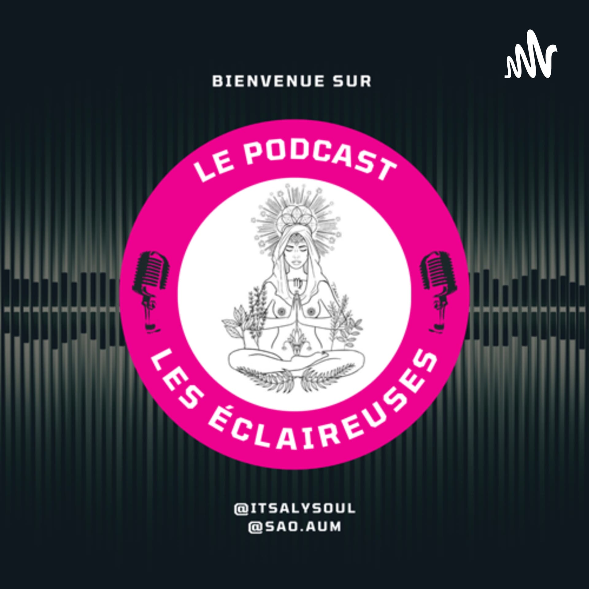 Les Éclaireuses - Podcasts