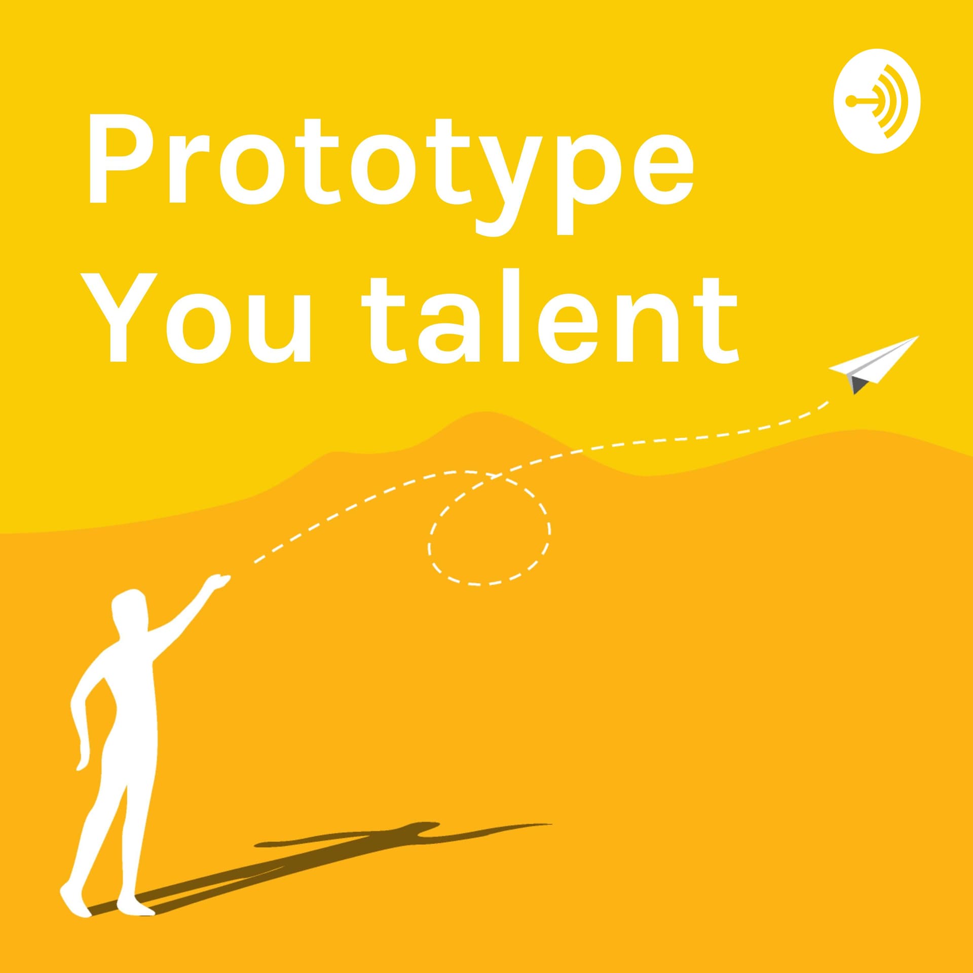 Prototype You talent - Podcasts