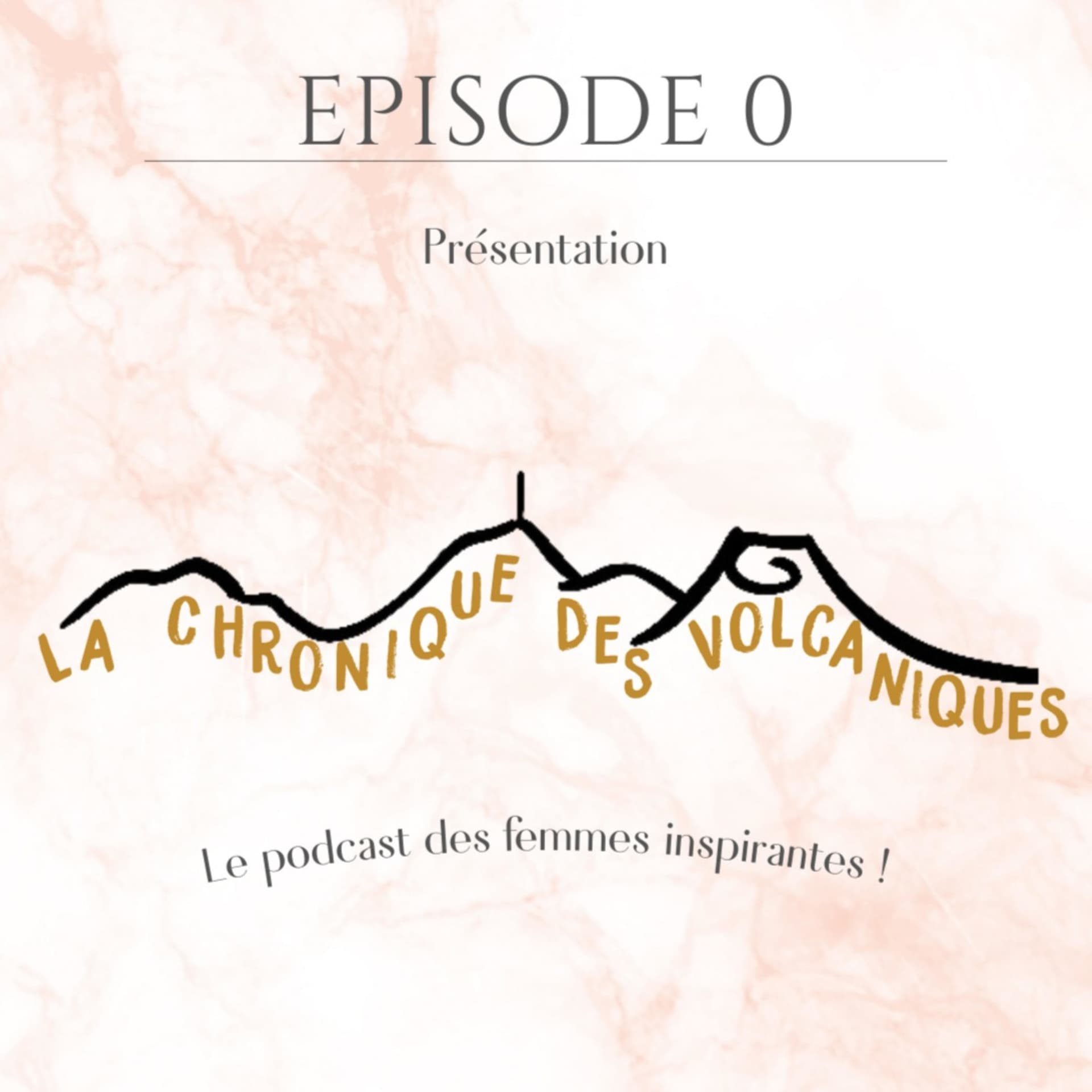 La chronique des Volcaniques - Podcasts