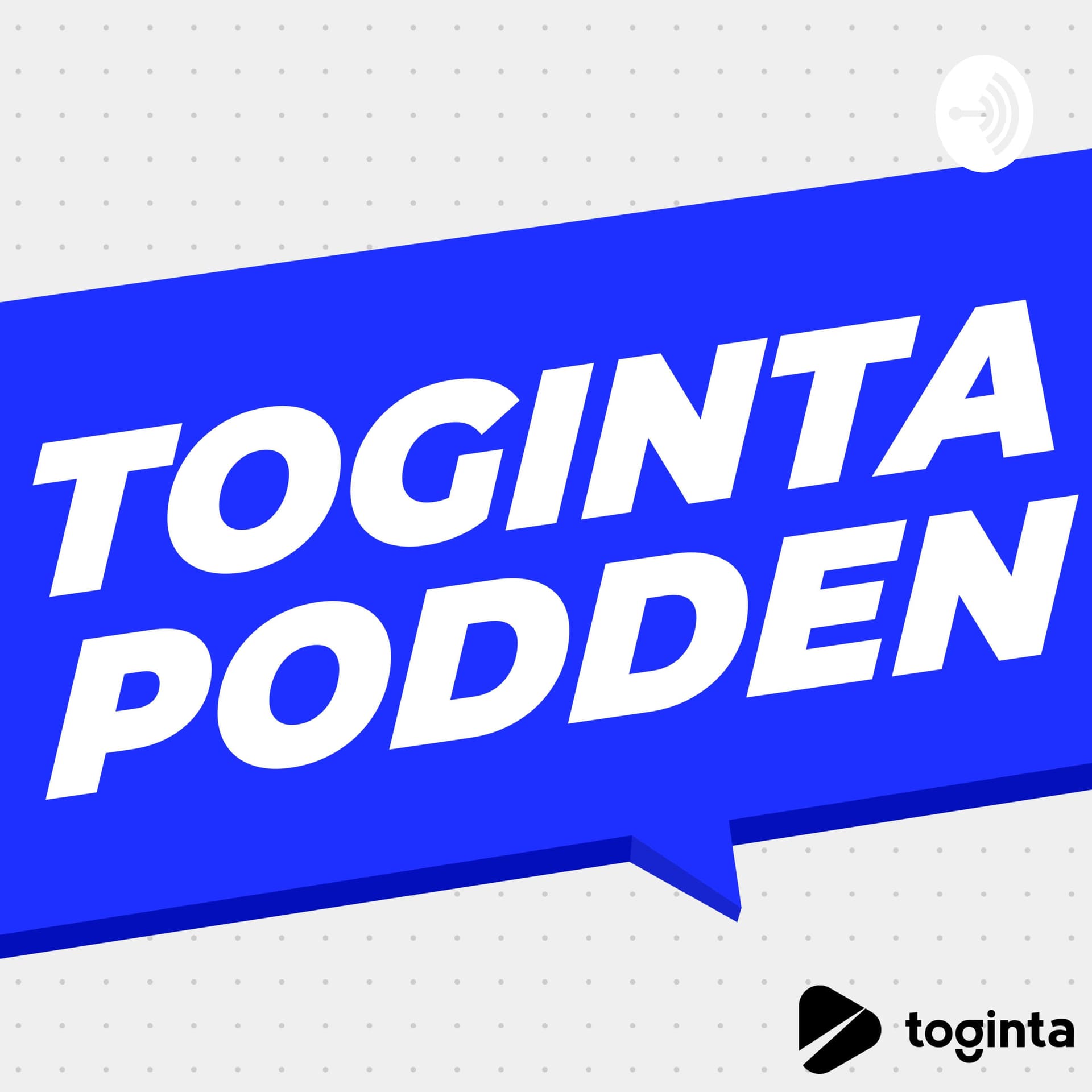 Toginta Podden - Podcasts