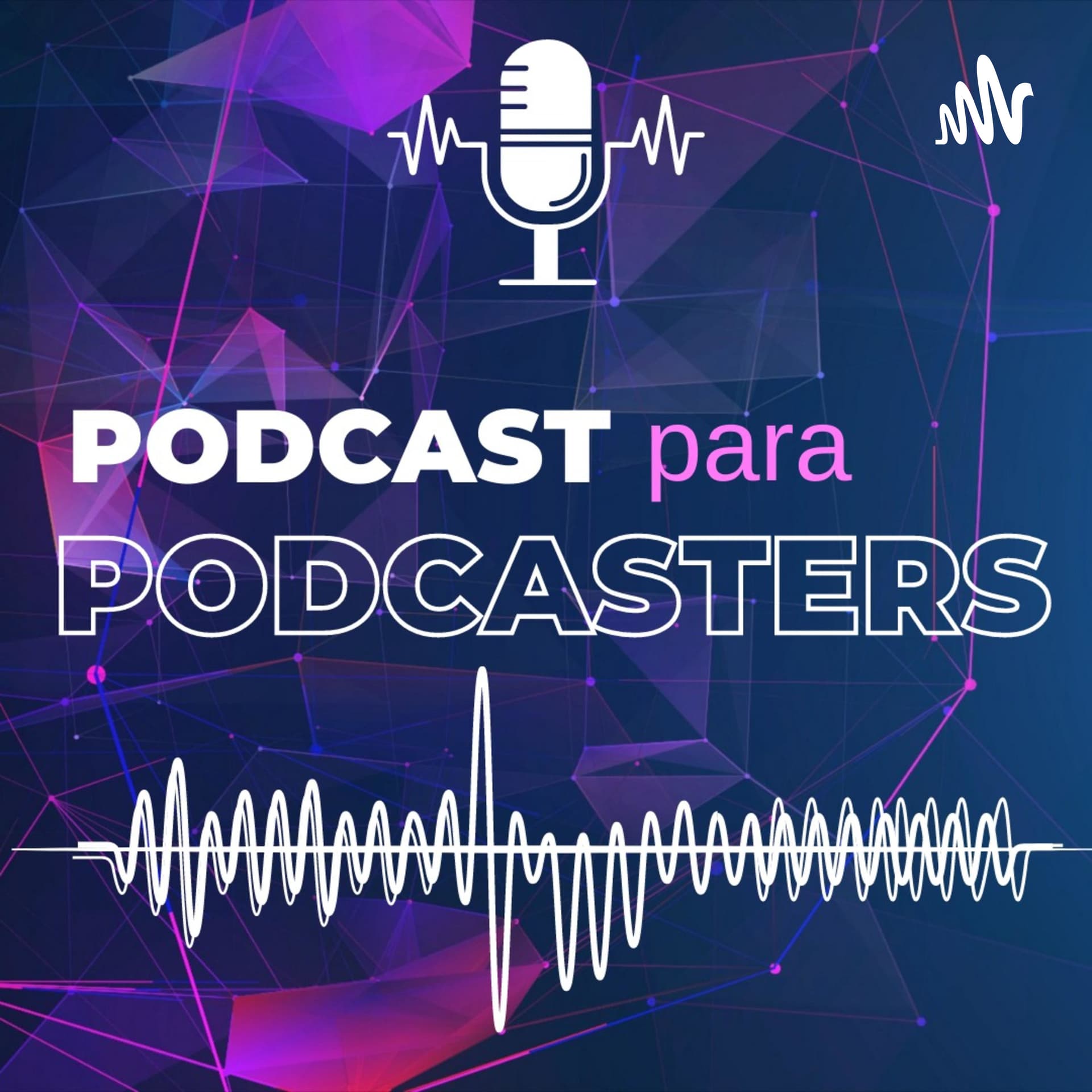 Podcast para Podcasters