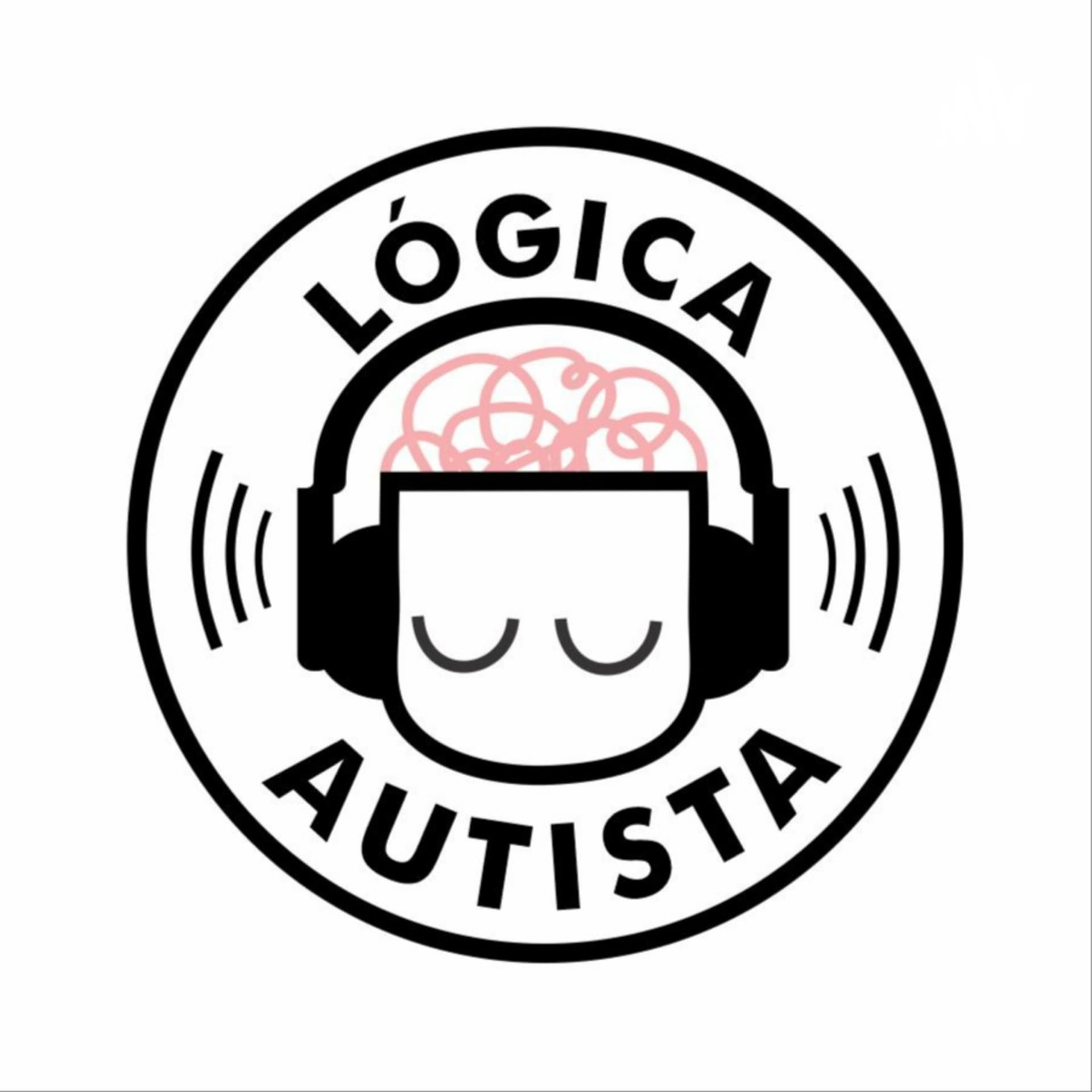 Lógica Autista - Podcasts