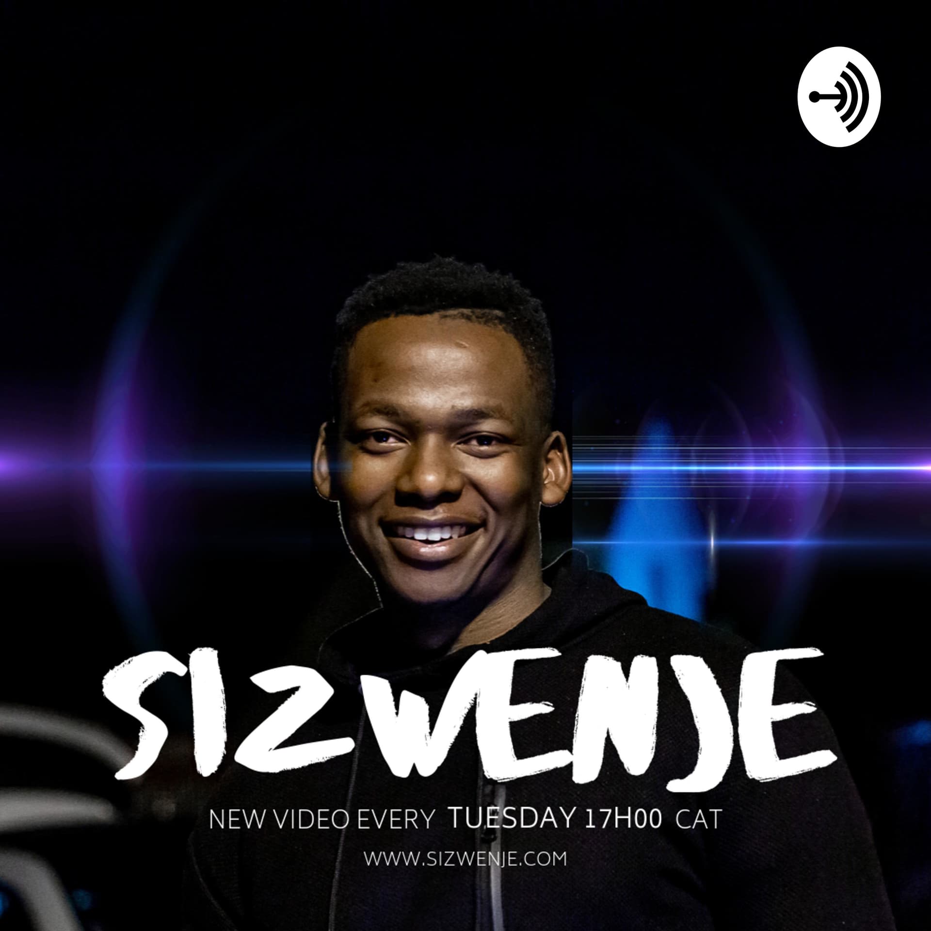 THE SIZWENJE PODCAST - Podcasts