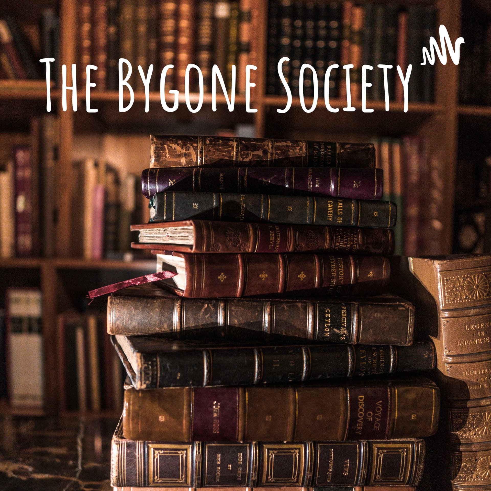 The Bygone Society - Podcasts