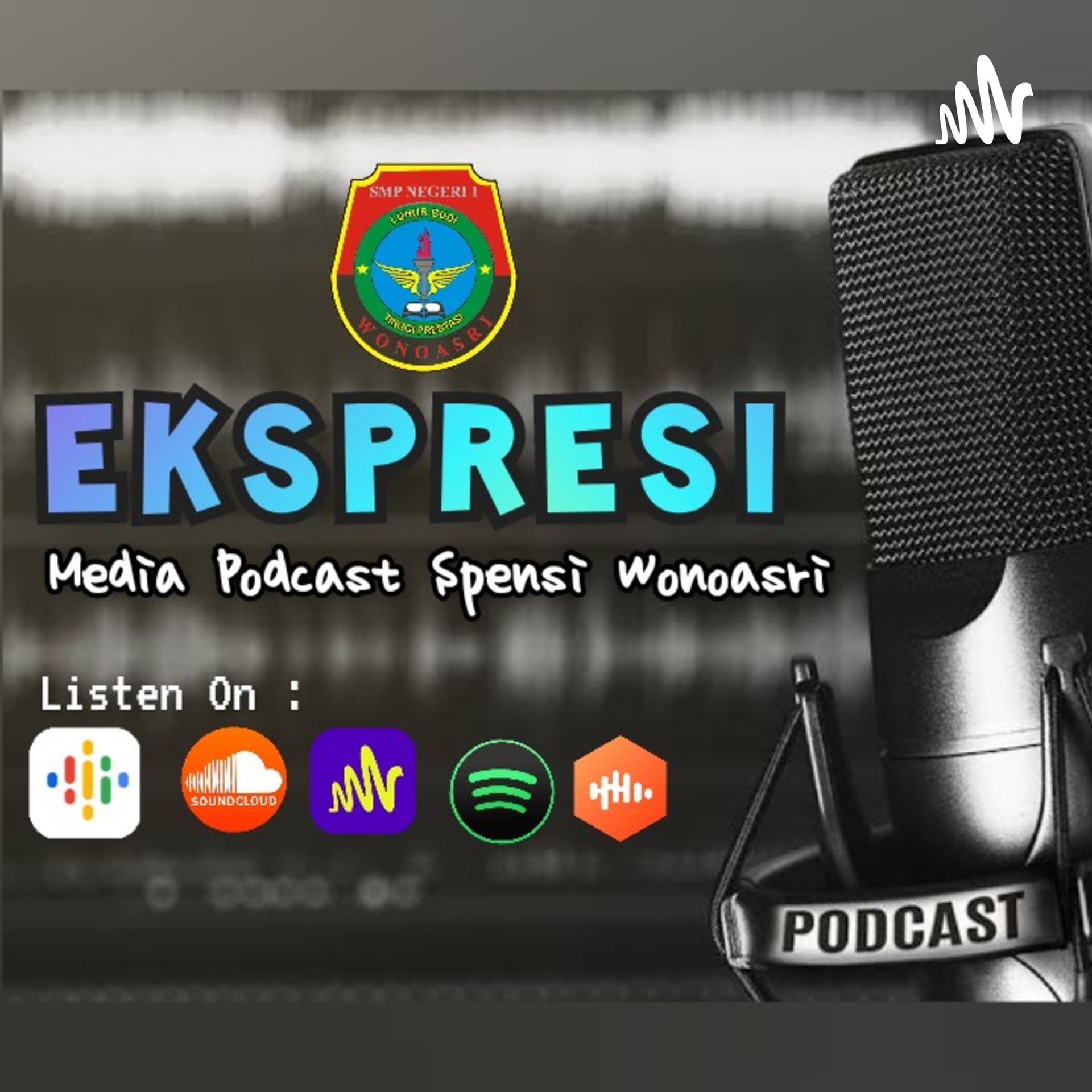 EKSPRESI SPENSI WONOASRI - Podcasts