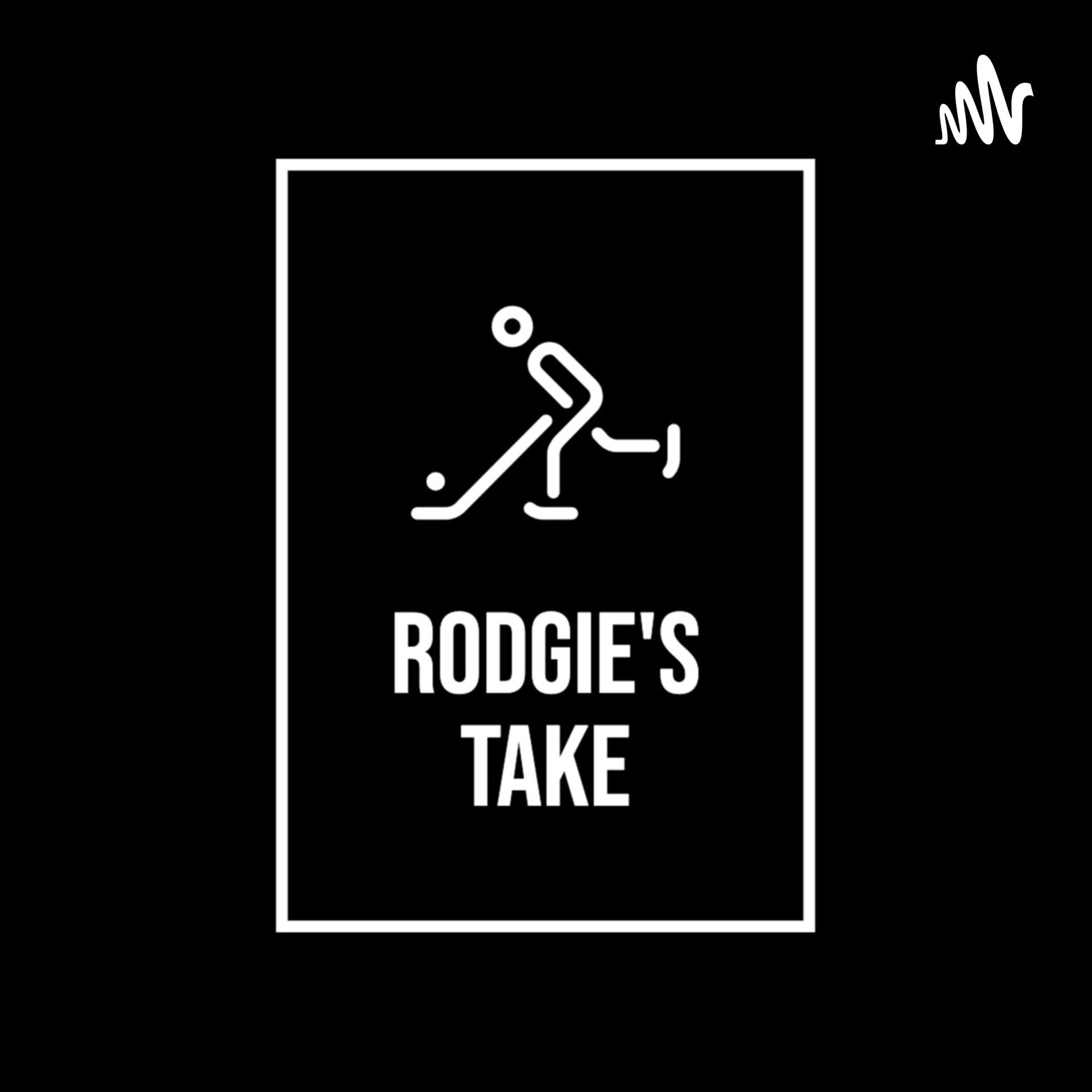 Rodgie's Take