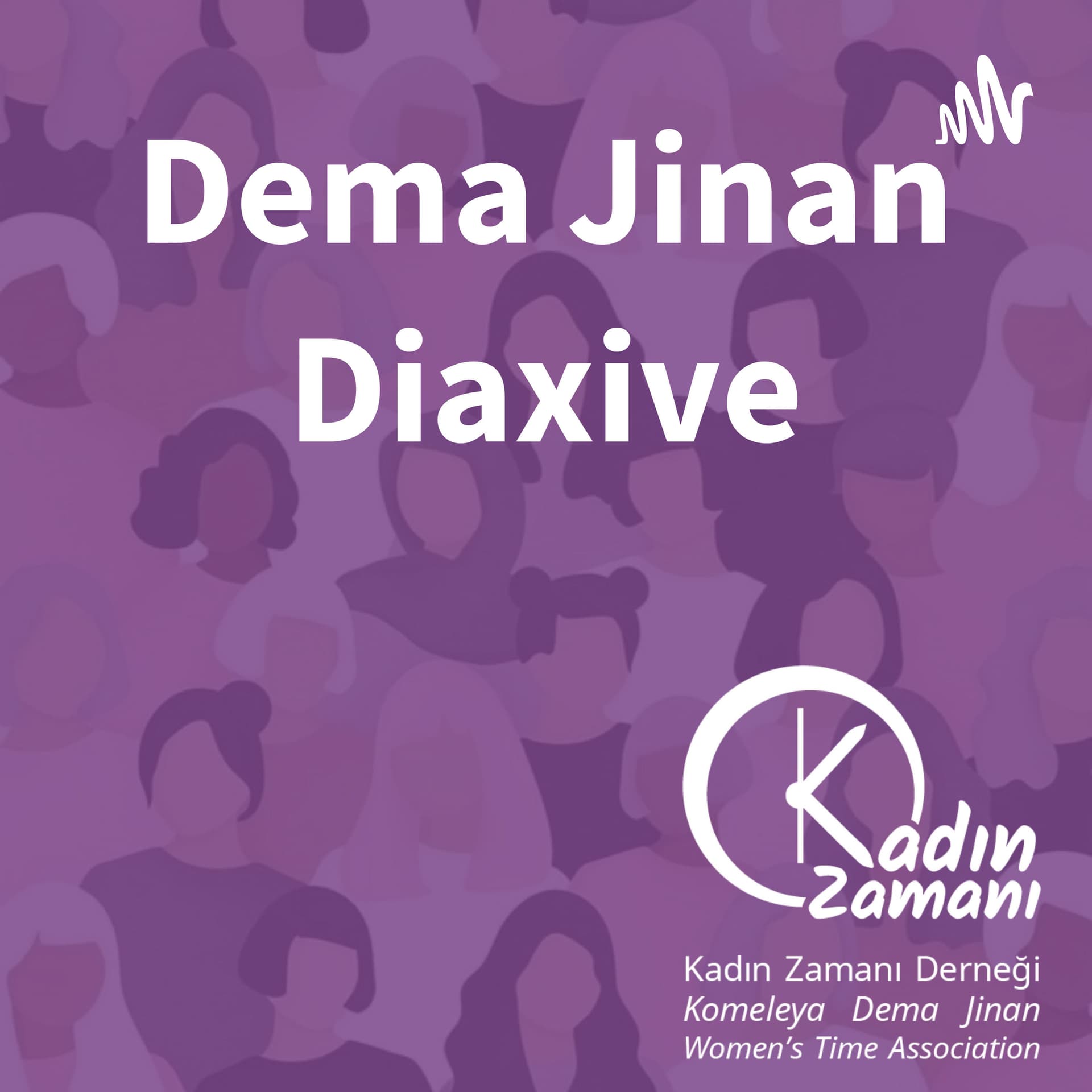 Dema Jinan Diaxive - Podcasts