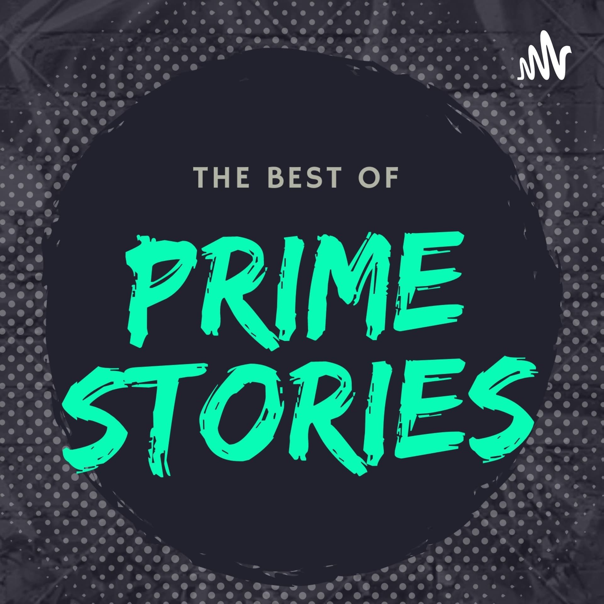 Prime Stories - Podcasts