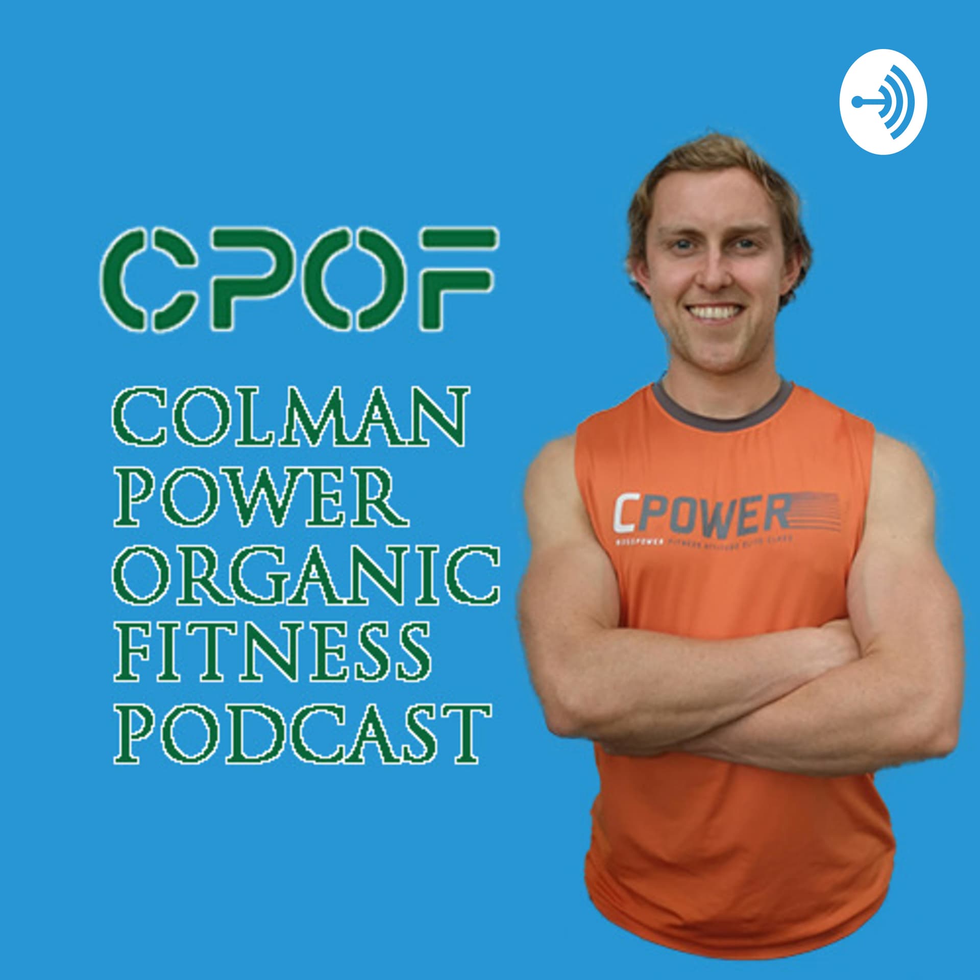 Colman Power - Podcasts