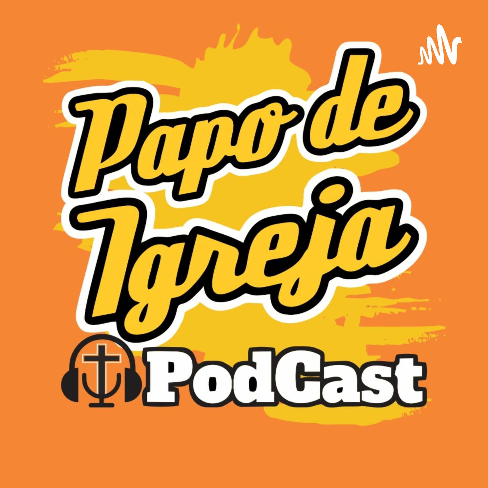 Papo de Igreja - Podcasts
