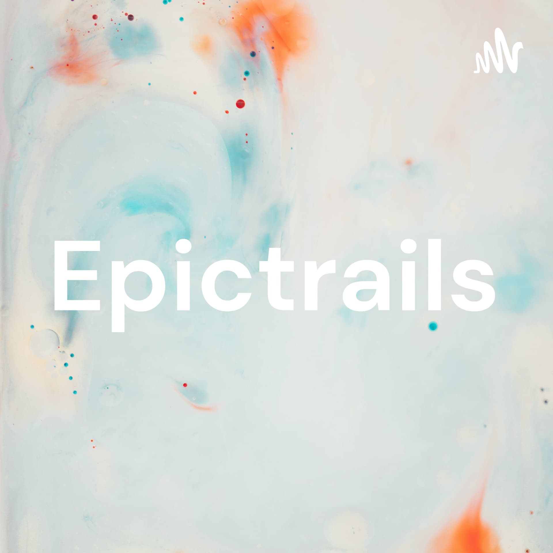 Epictrails
