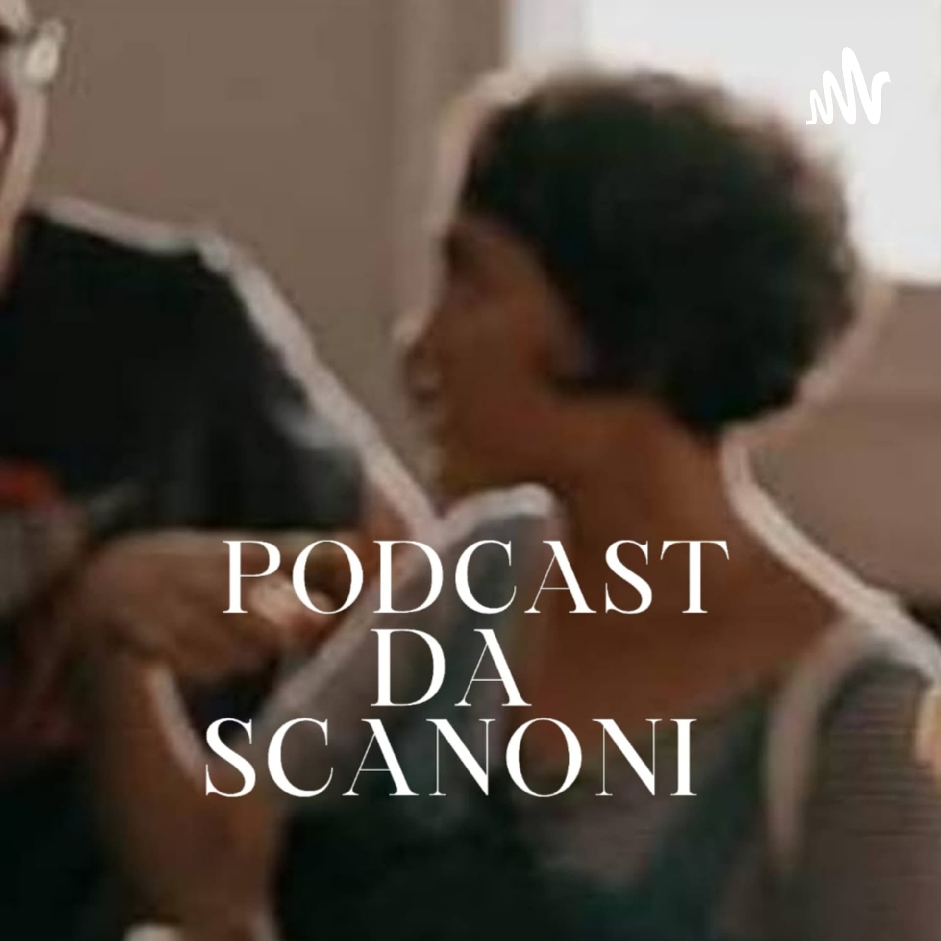 Scanoni - Podcasts