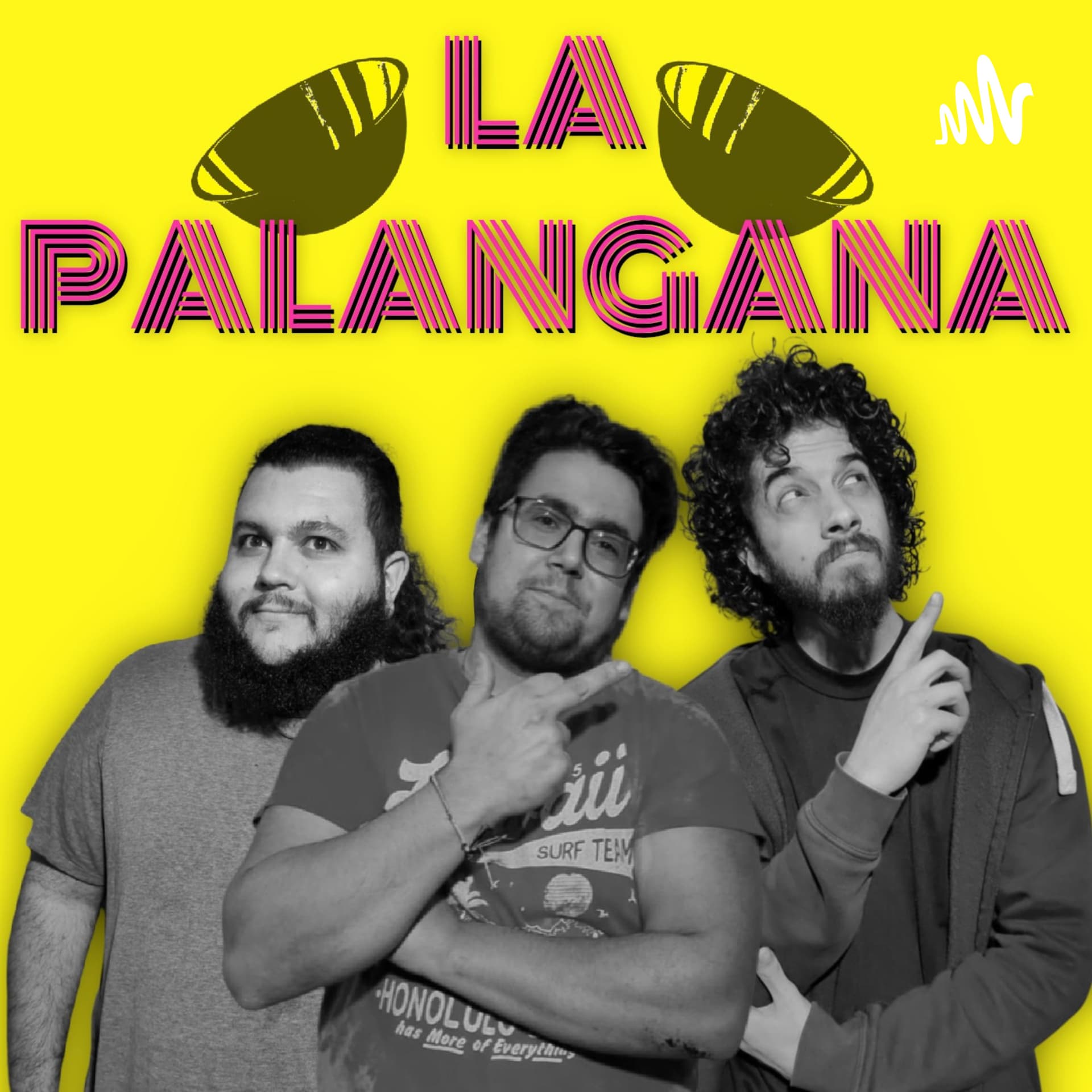 La Palangana - Podcasts